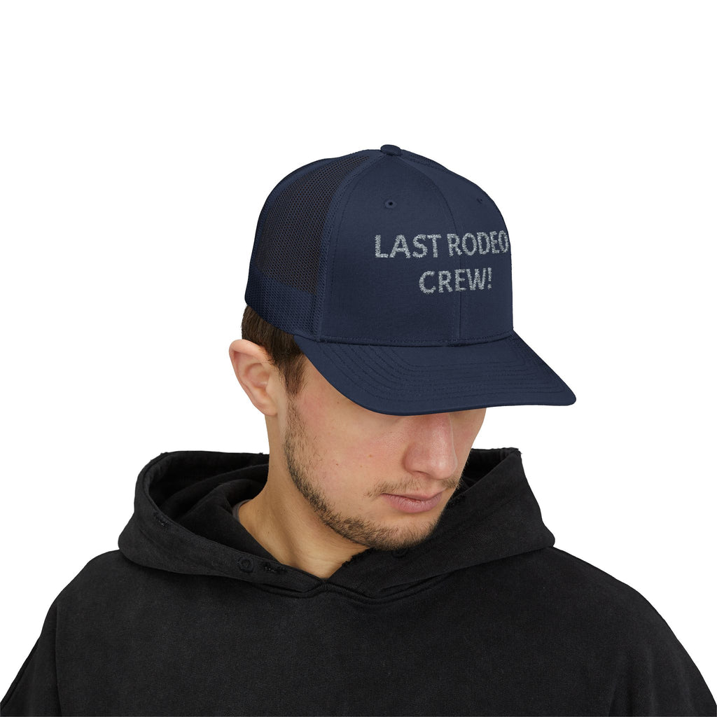Last Rodeo Crew Trucker Cap