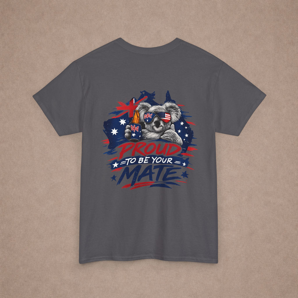 Proud to Be Your Mate Shirt
