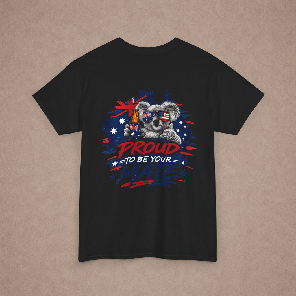 Proud to Be Your Mate Shirt
