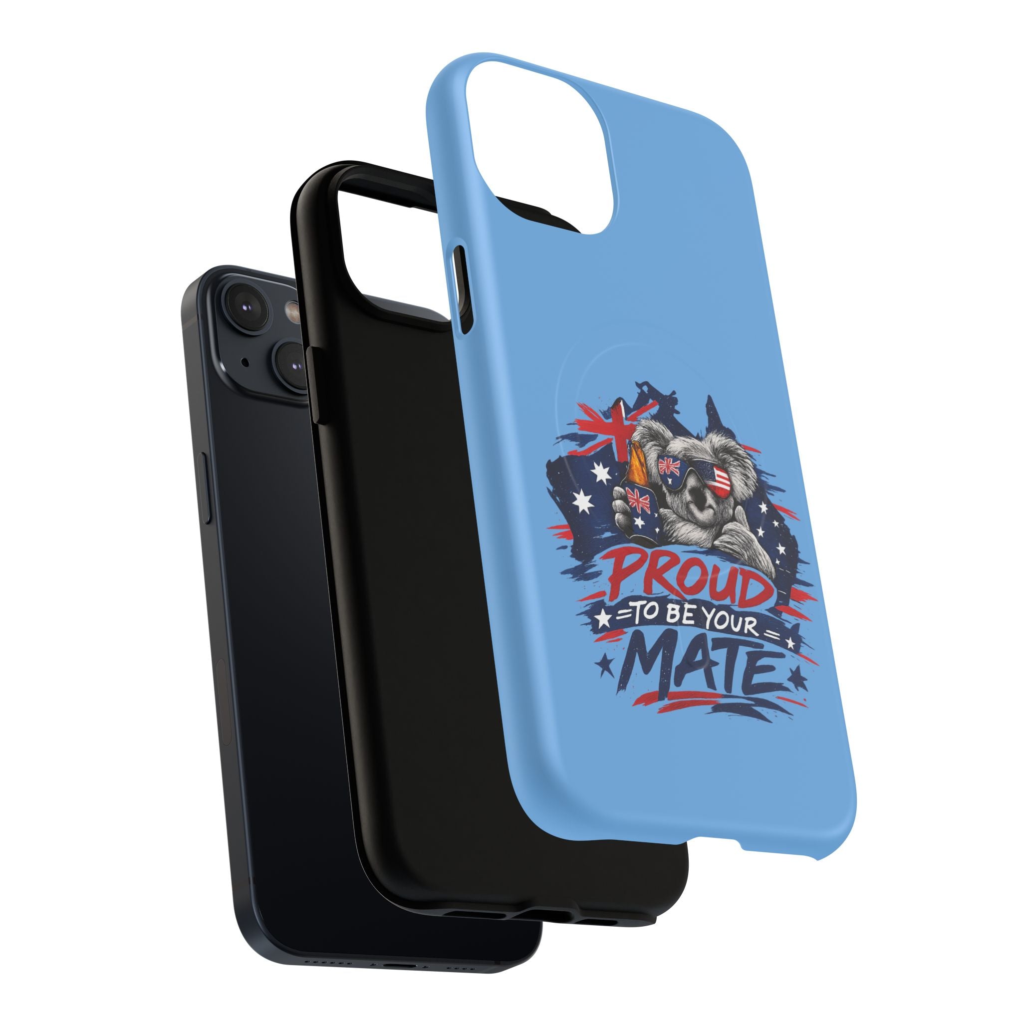 Proud to Be Your Mate phone case