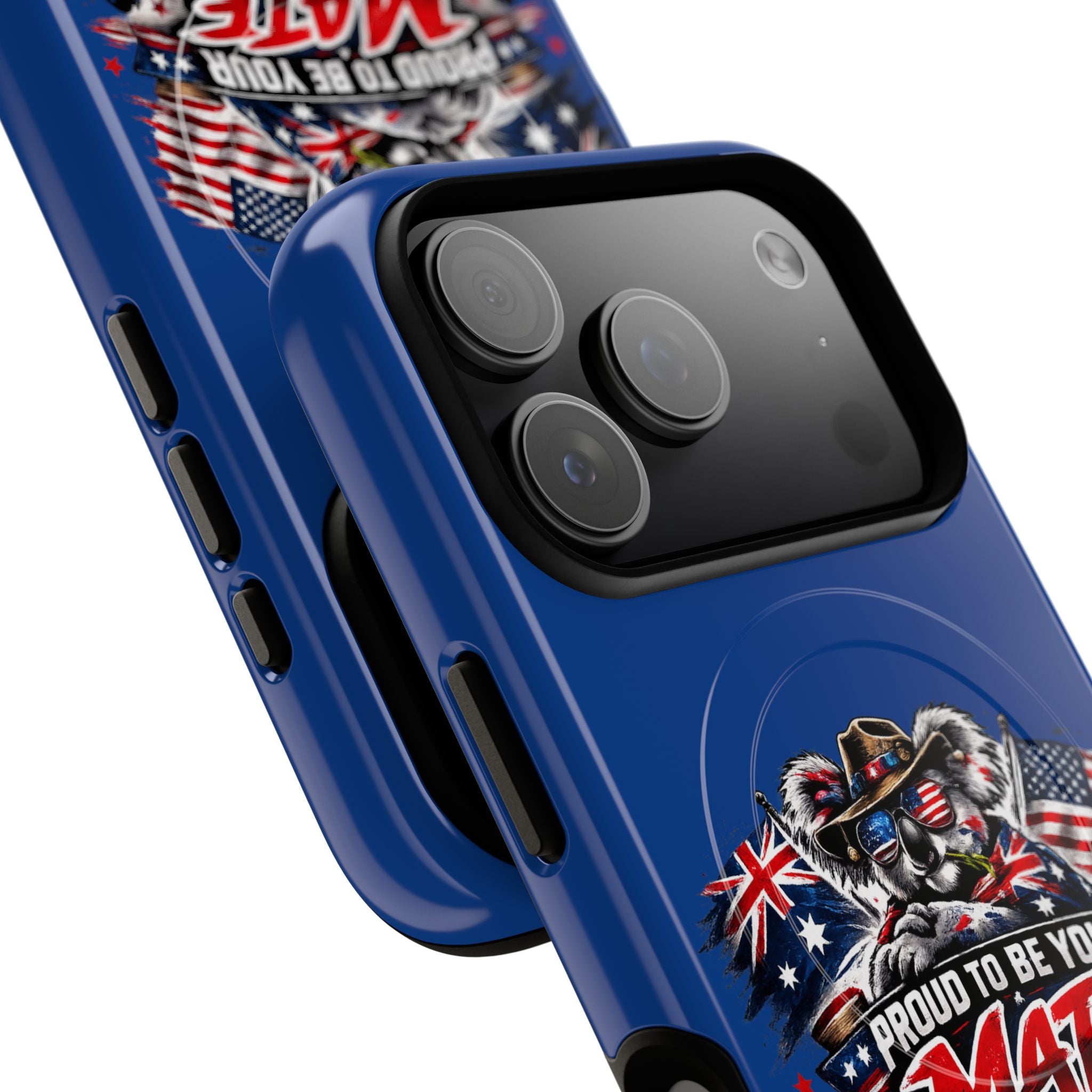 Proud To Be Your Mate Phone Case