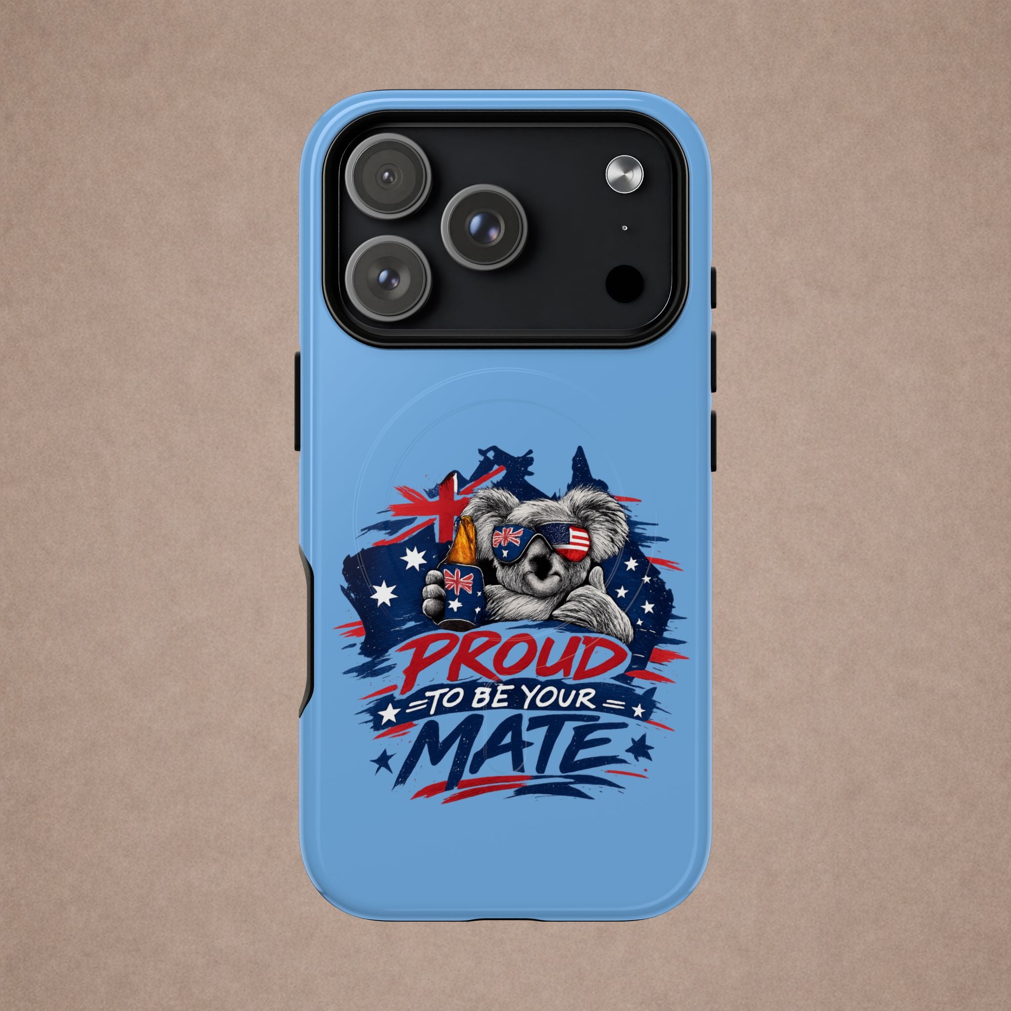 Proud to Be Your Mate phone case