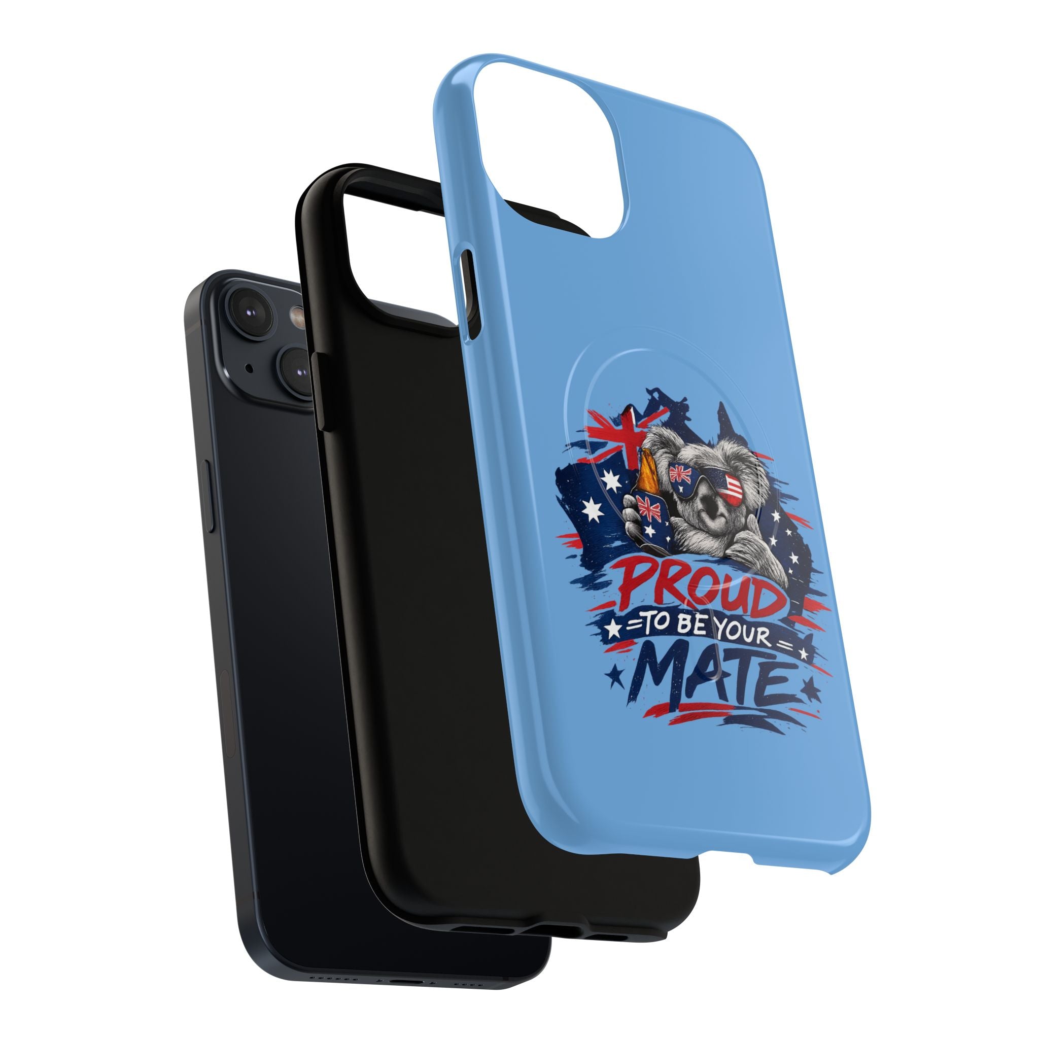 Proud to Be Your Mate phone case