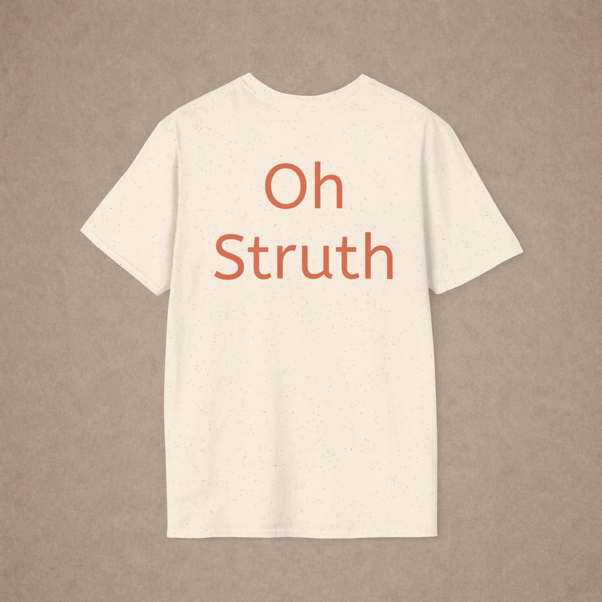 Oh Struth White T‑Shirt