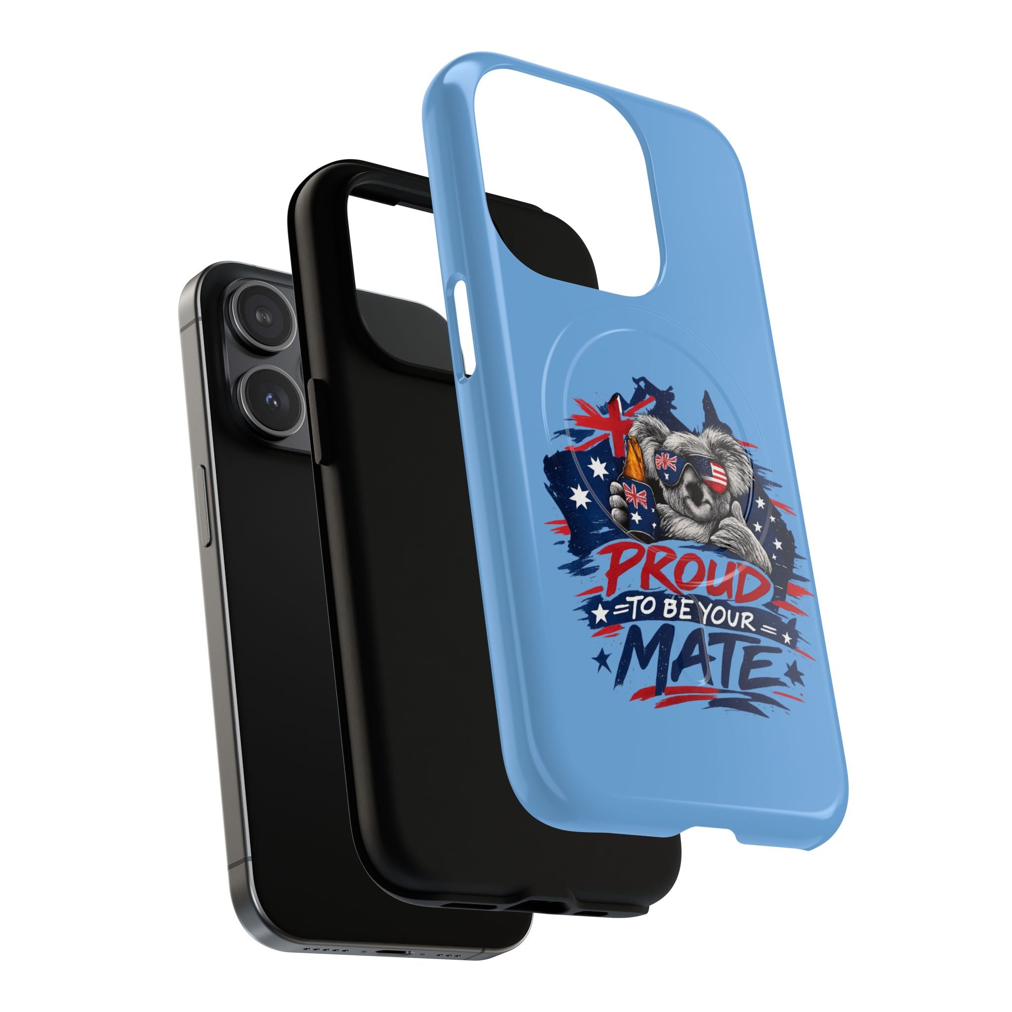 Proud to Be Your Mate phone case