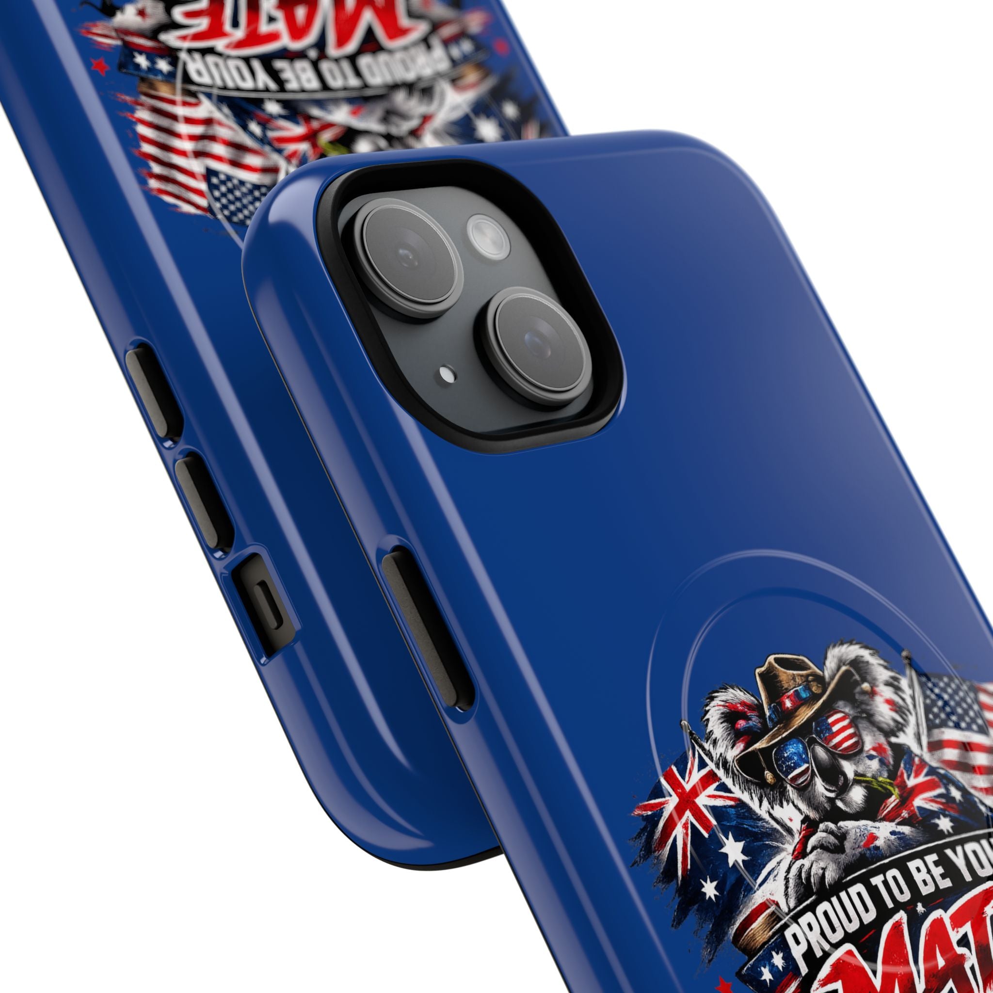 Proud To Be Your Mate Phone Case