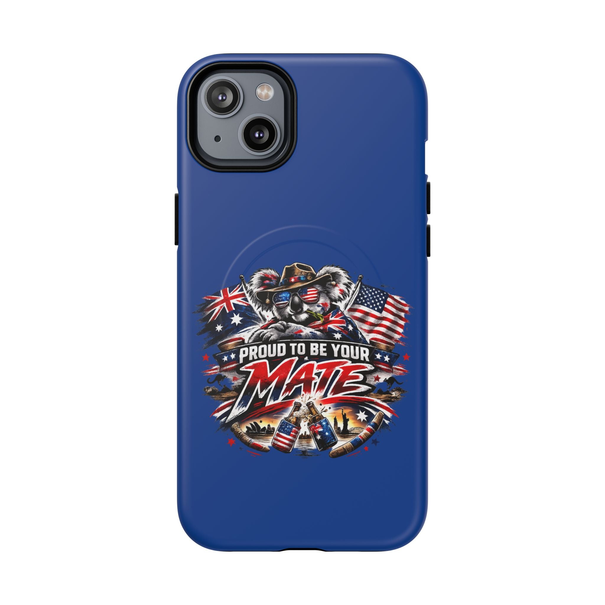 Proud To Be Your Mate Phone Case
