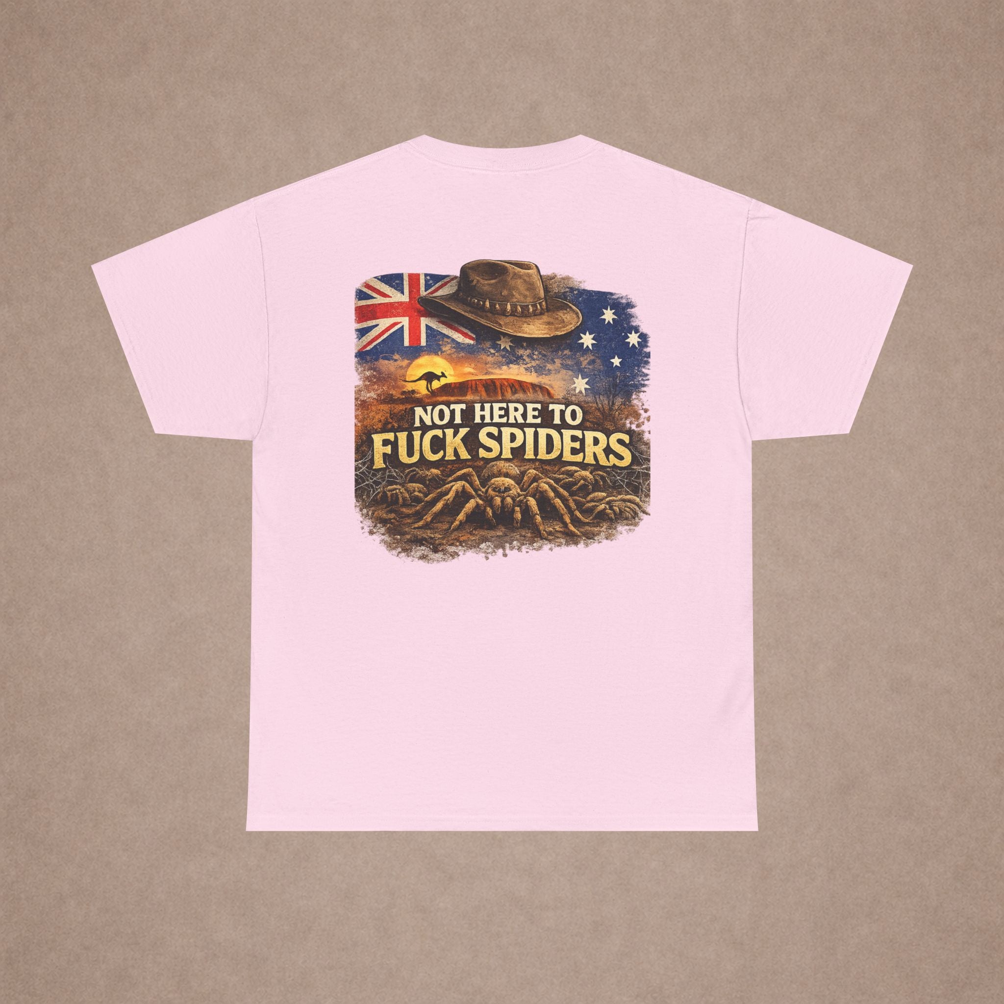 T-Shirt — "Not Here to F*ck Spiders"