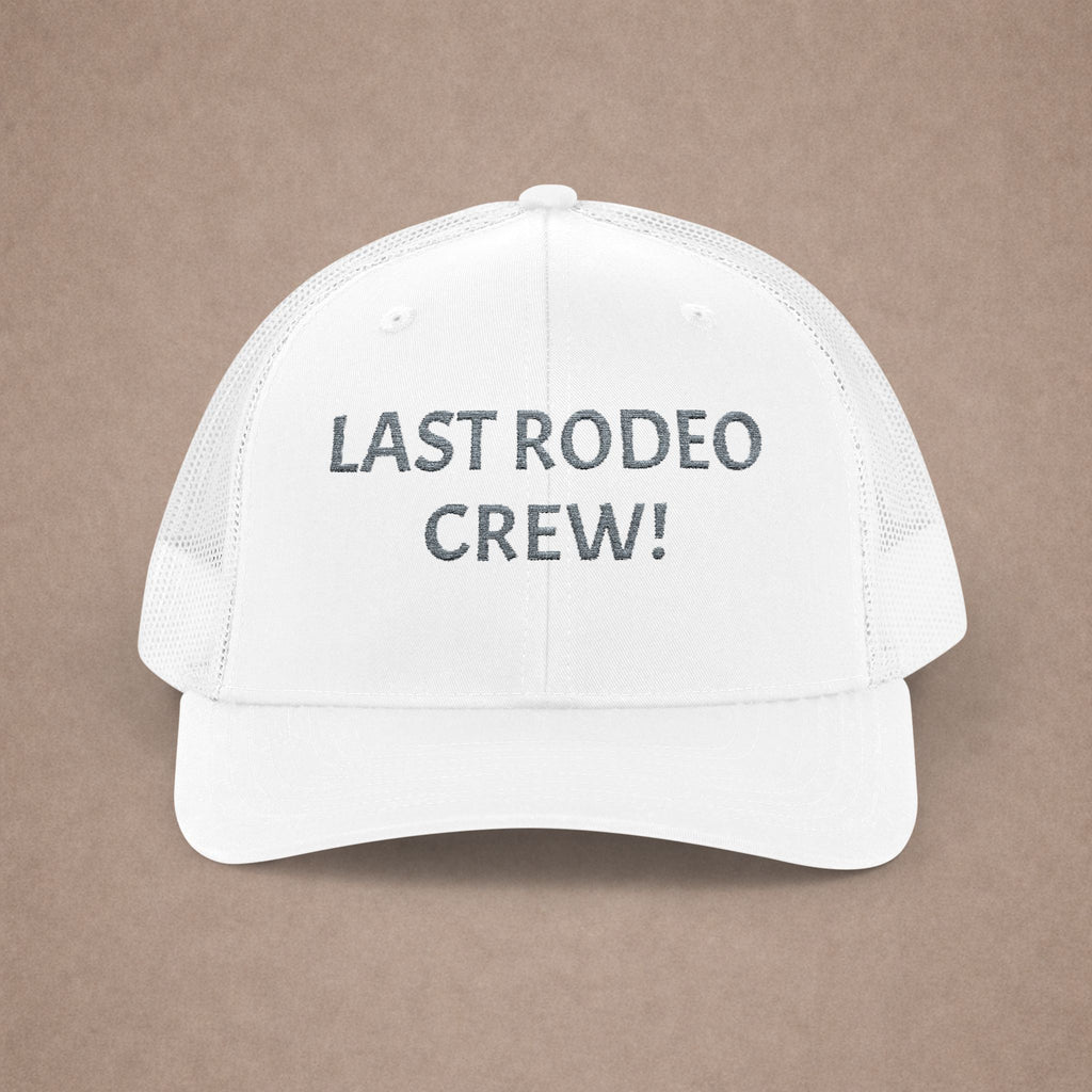 Last Rodeo Crew Trucker Cap