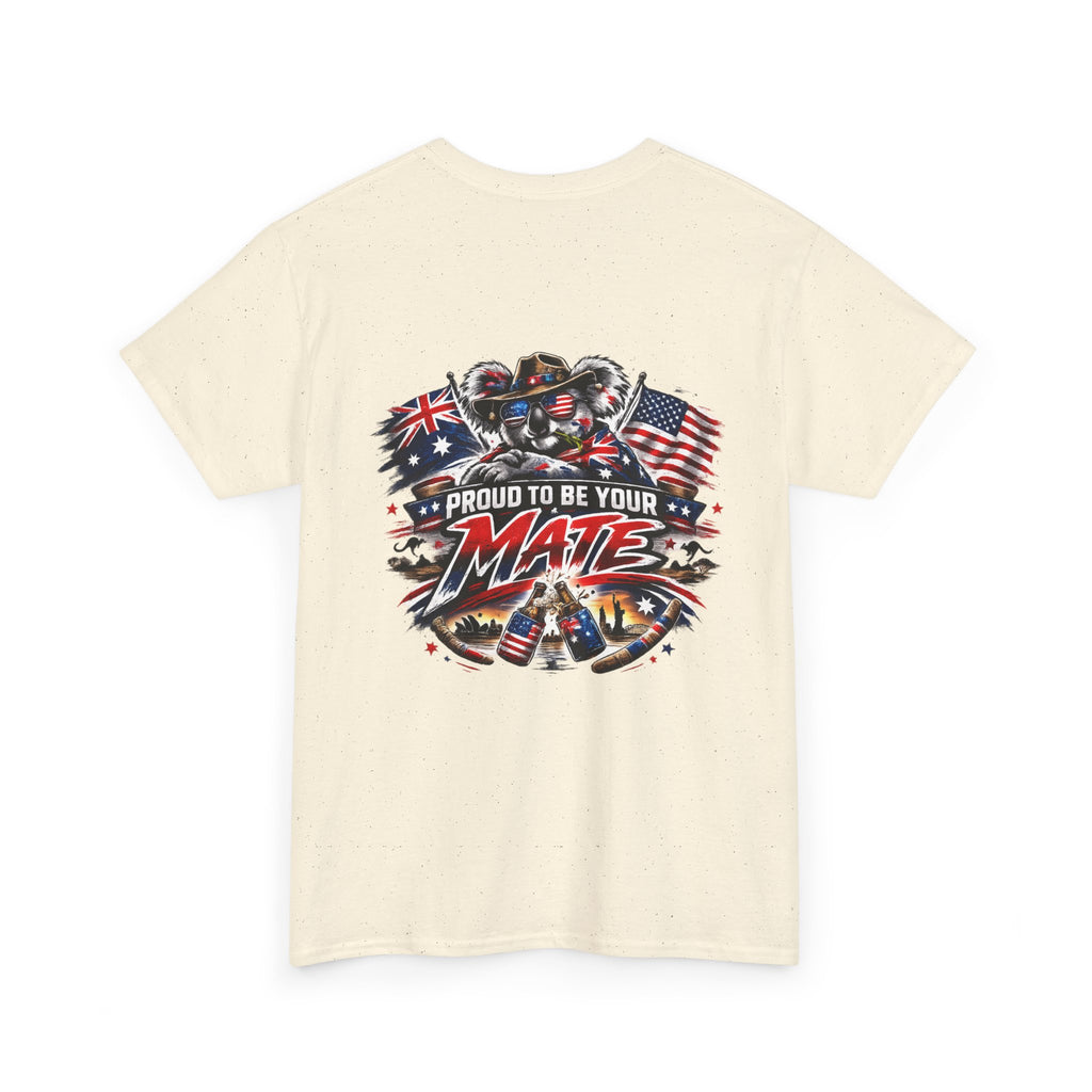 Proud To Be Your Mate TShirt
