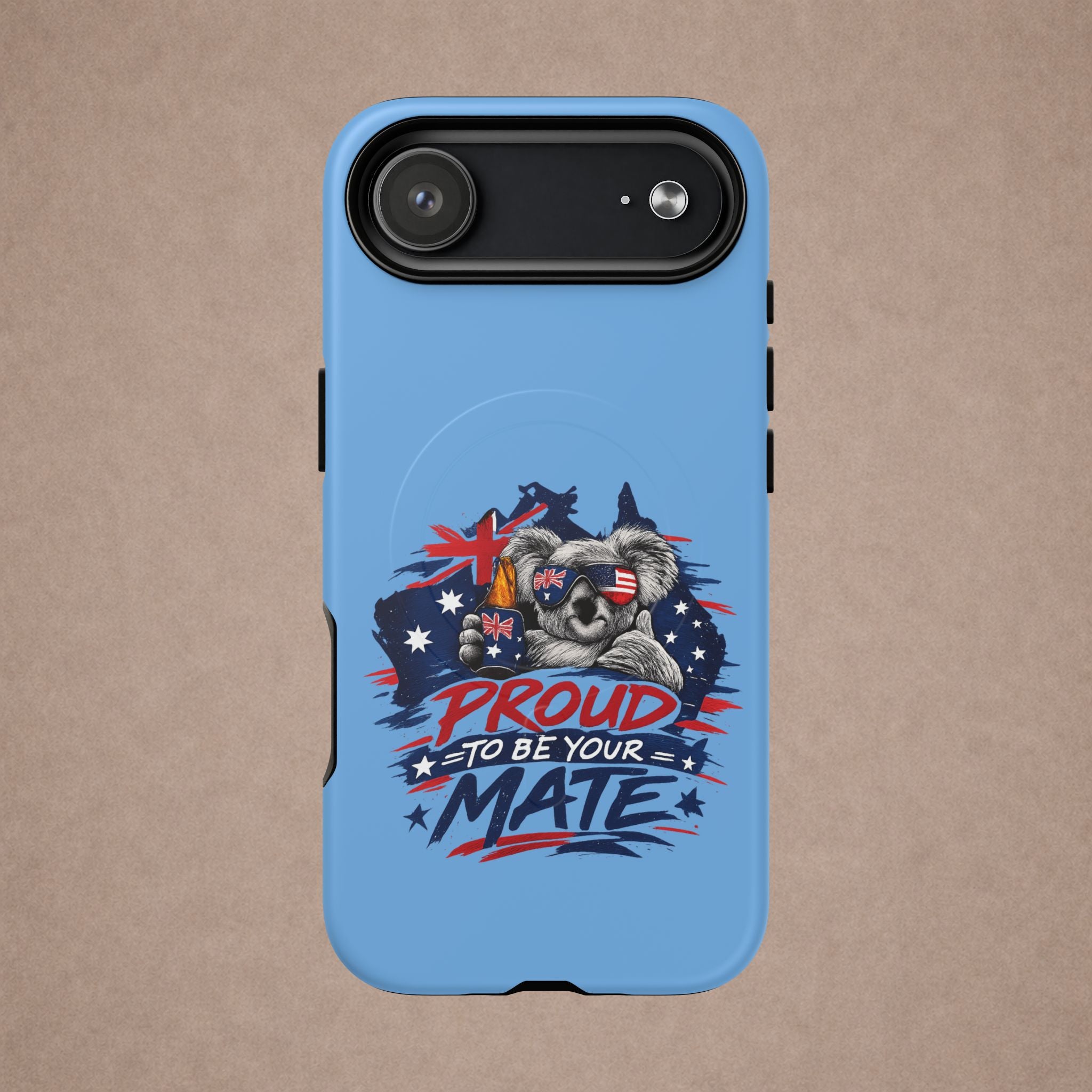 Proud to Be Your Mate phone case