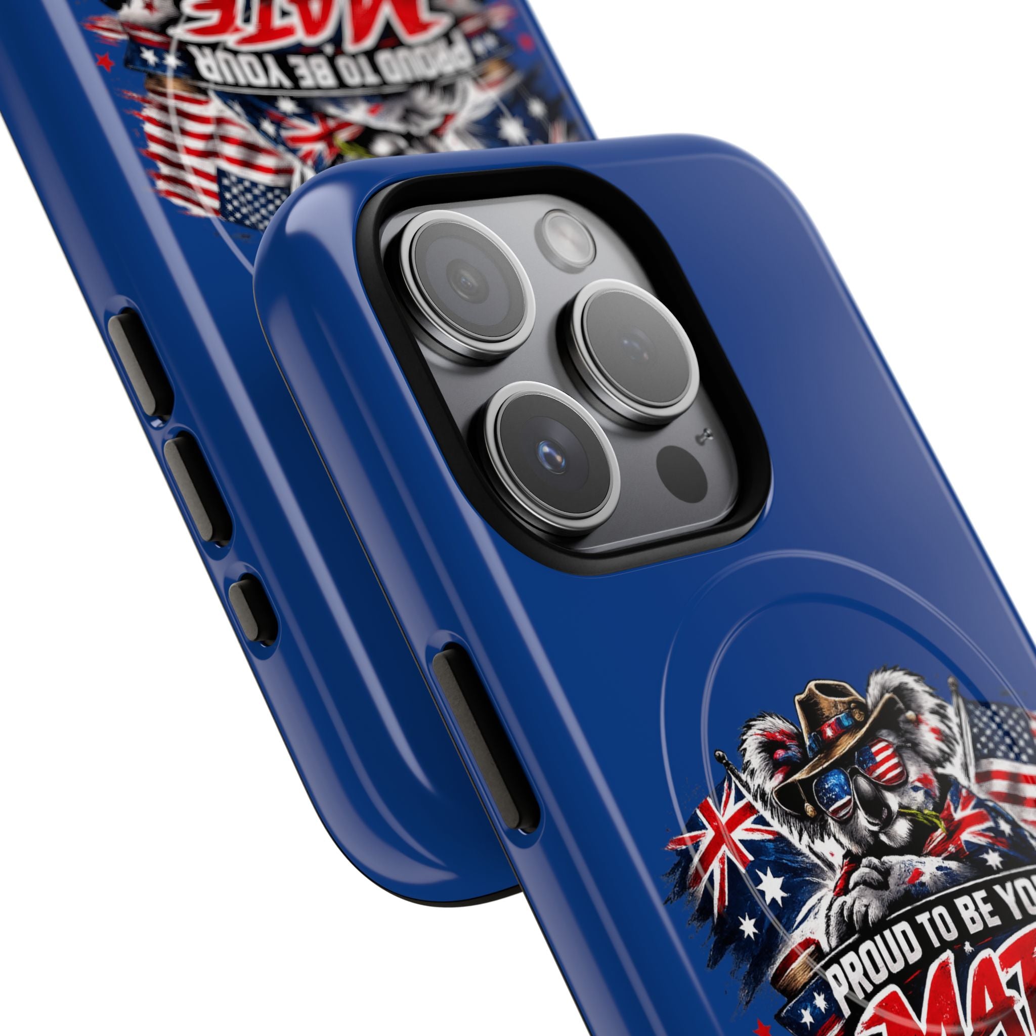 Proud To Be Your Mate Phone Case