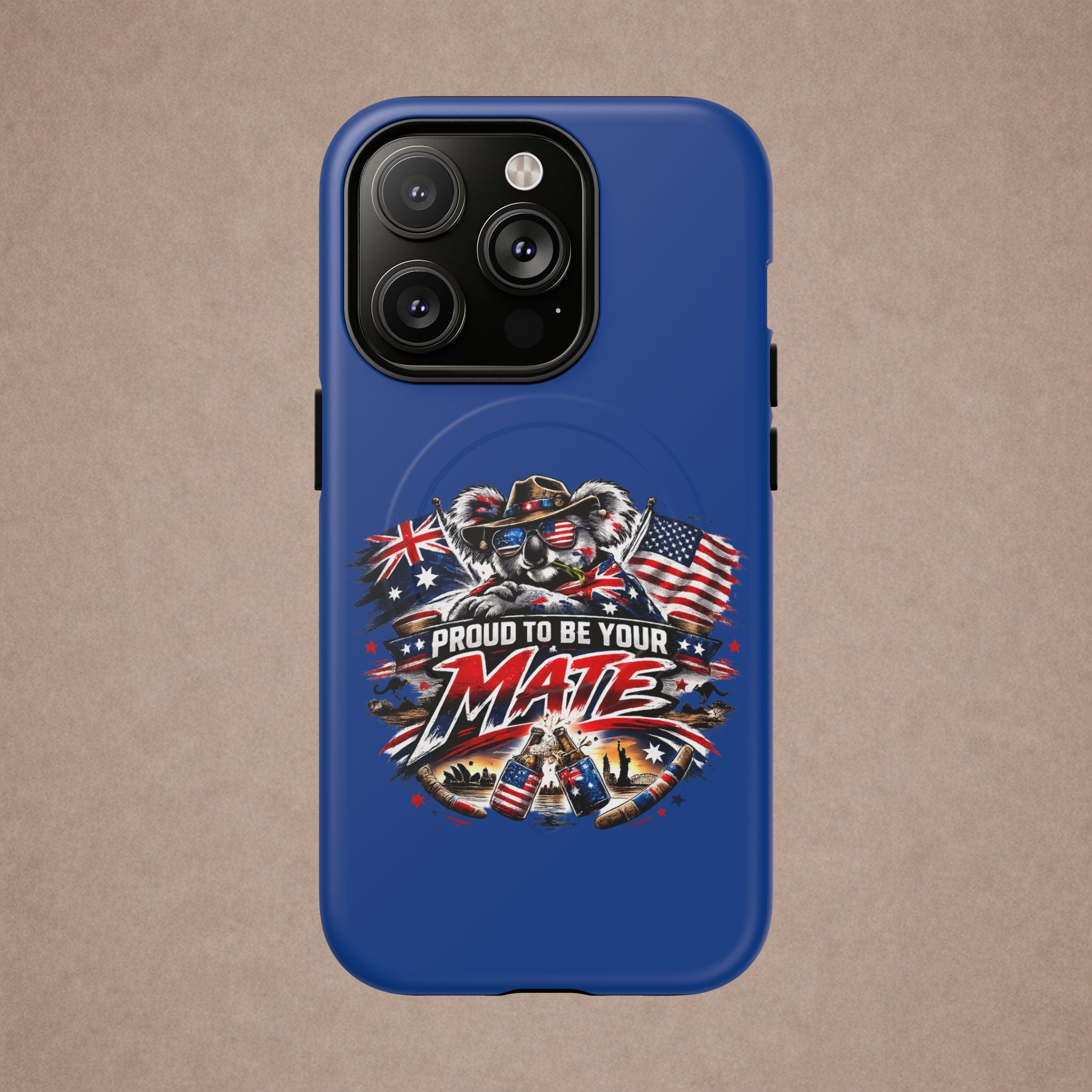 Proud To Be Your Mate Phone Case