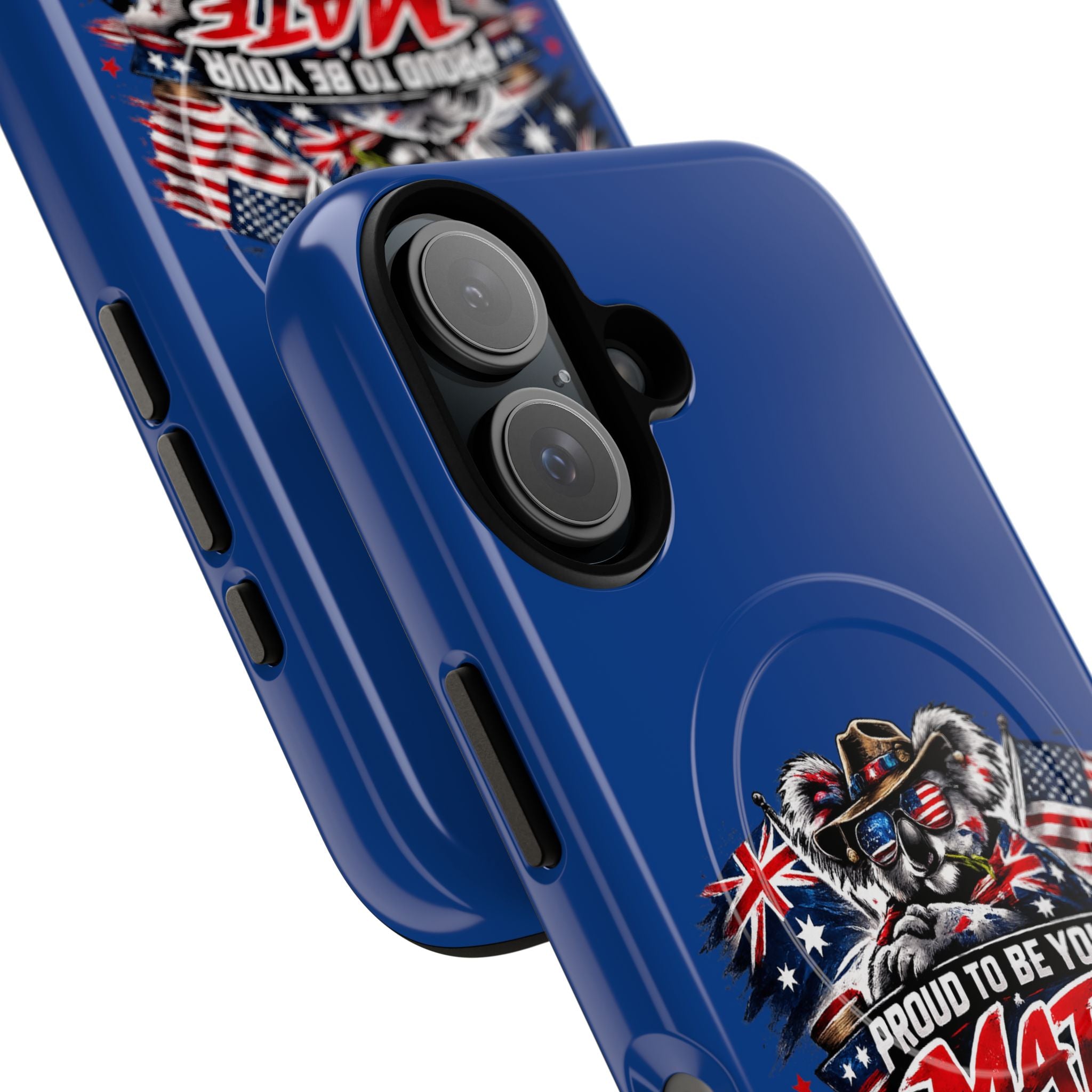 Proud To Be Your Mate Phone Case