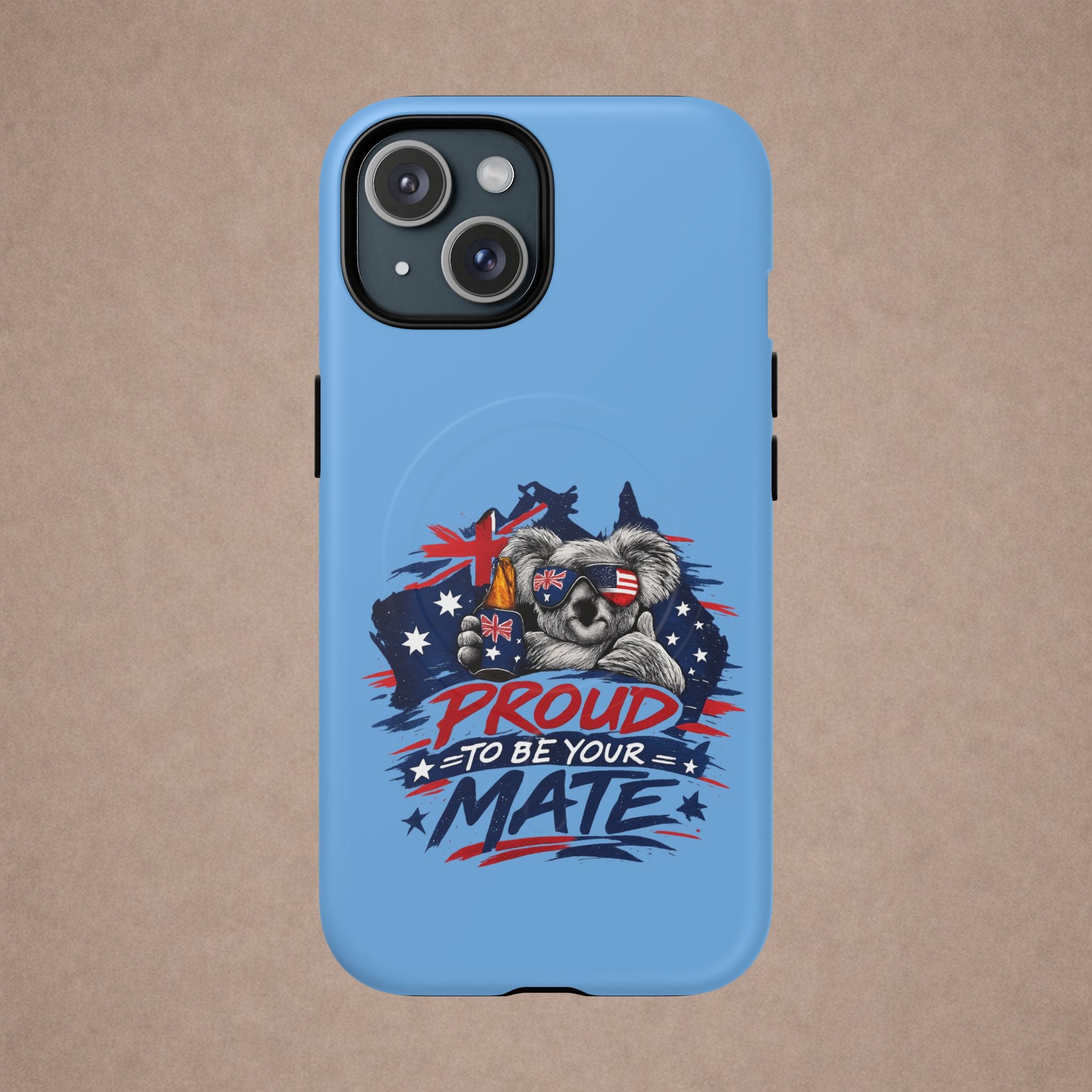 Proud to Be Your Mate phone case