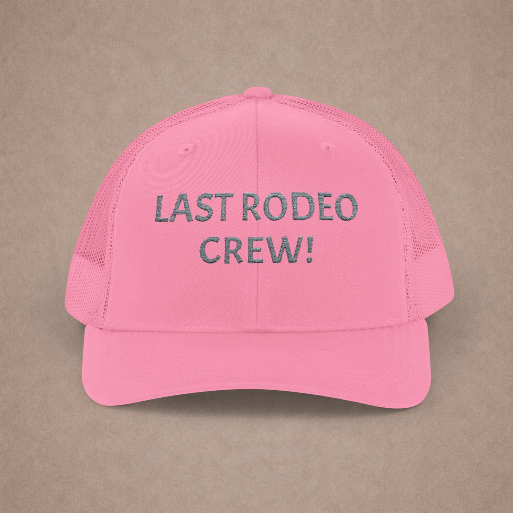 Last Rodeo Crew Trucker Cap