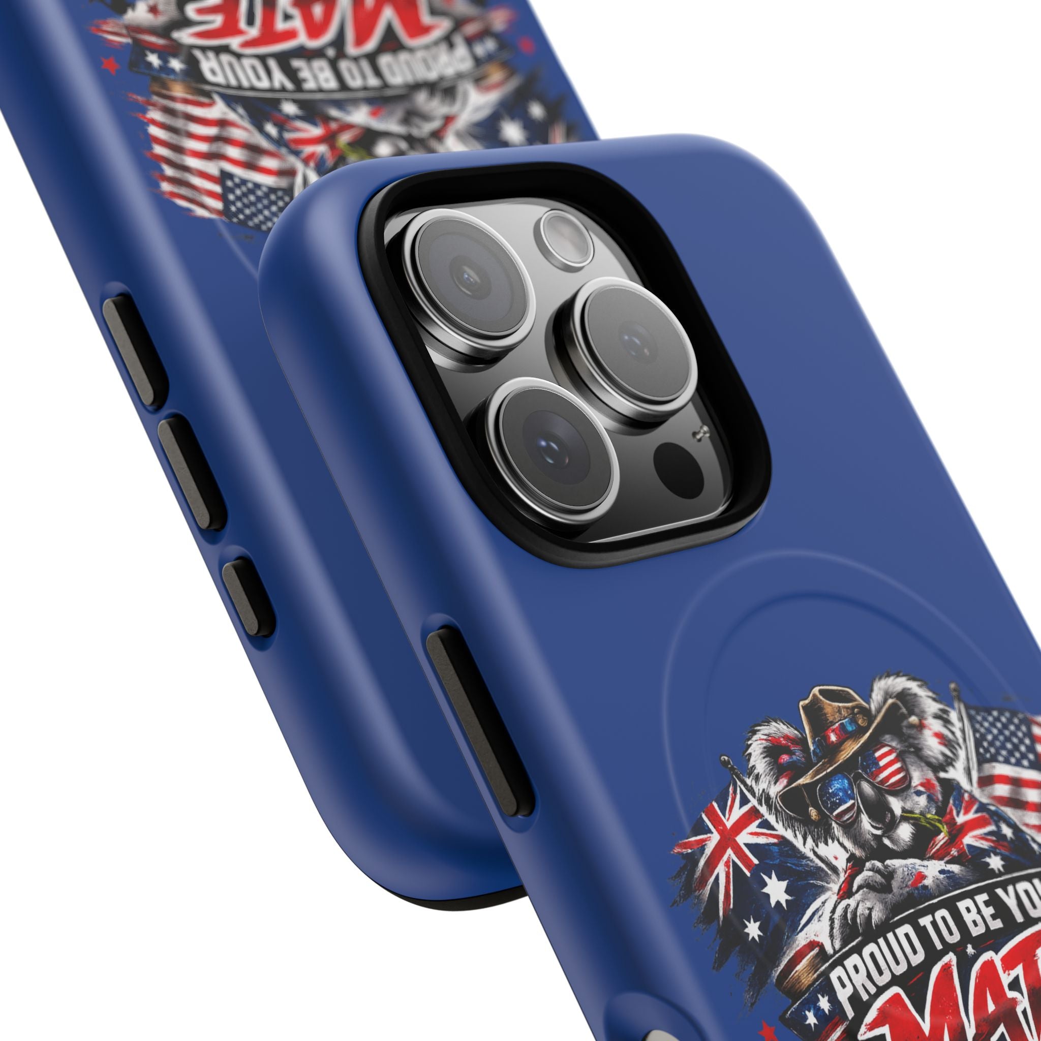 Proud To Be Your Mate Phone Case