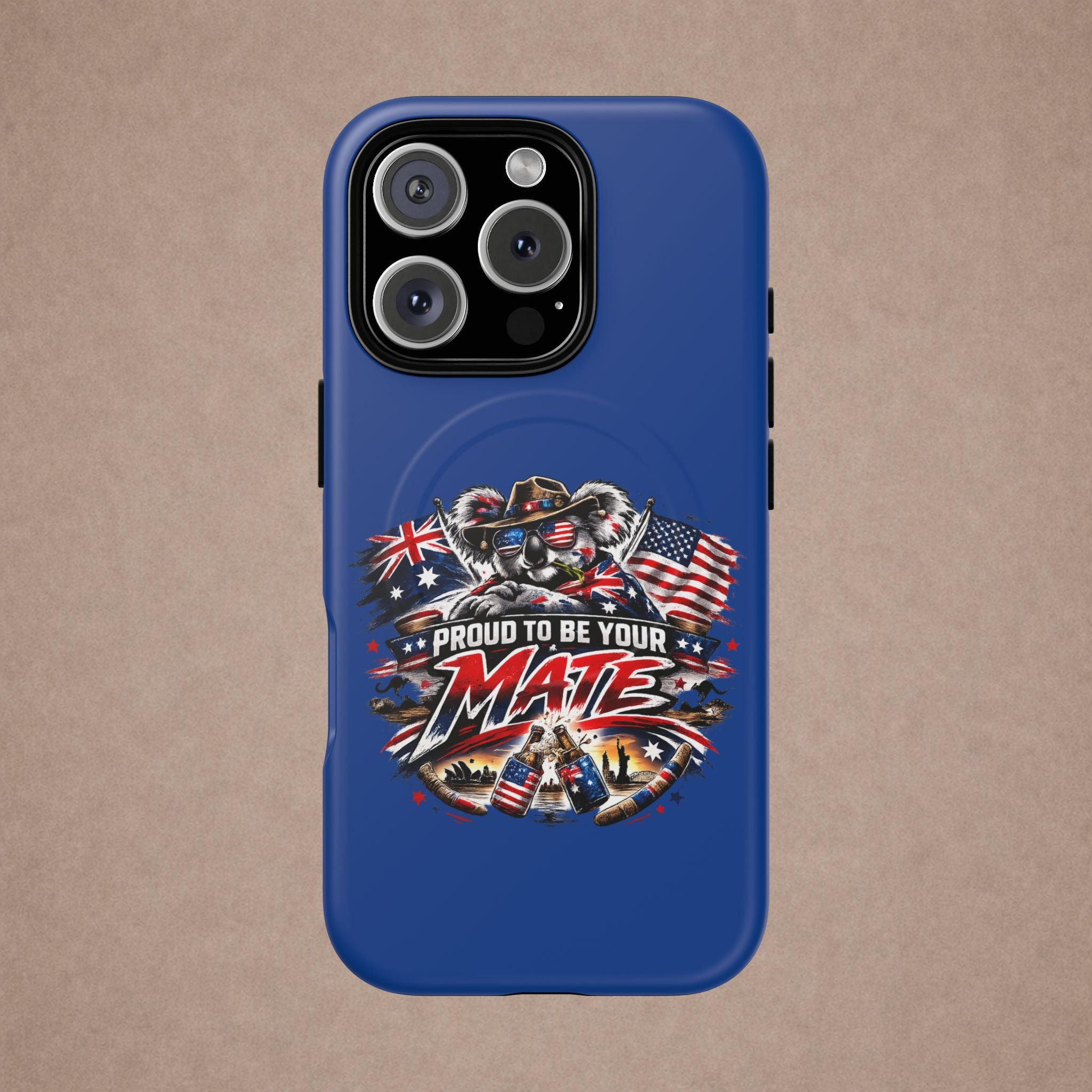 Proud To Be Your Mate Phone Case