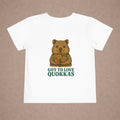 Got to Love Quokkas Toddler Tee