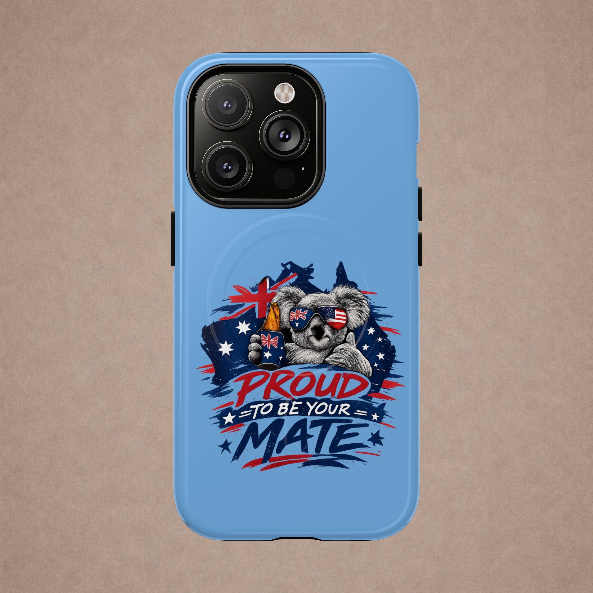 Proud to Be Your Mate phone case