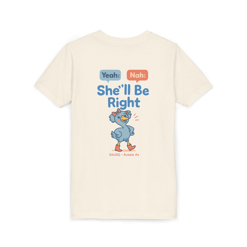She'll Be Right - Kids Tshirt