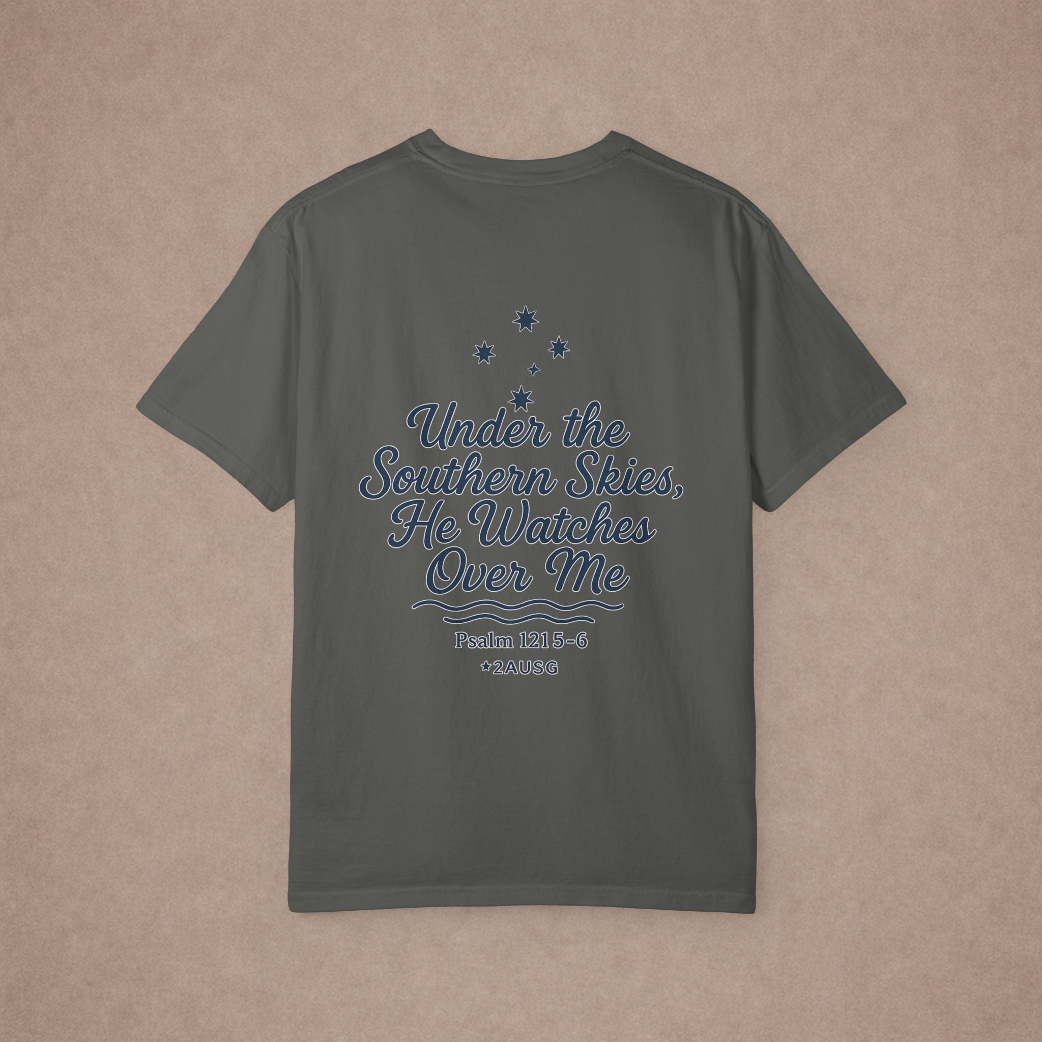 Under the Southern Skies He Watches Over Me T-shirt | Psalm 121:5-6