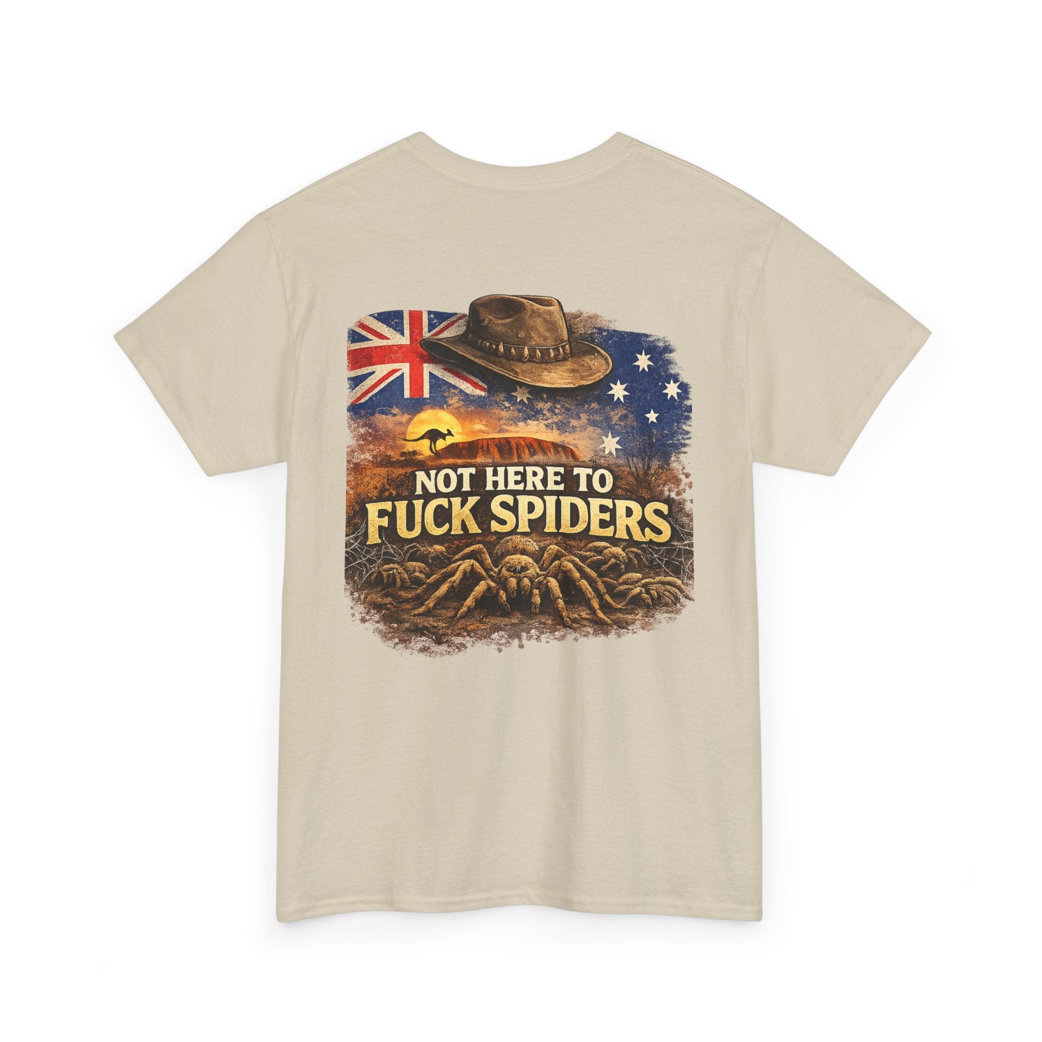T-Shirt — "Not Here to F*ck Spiders"