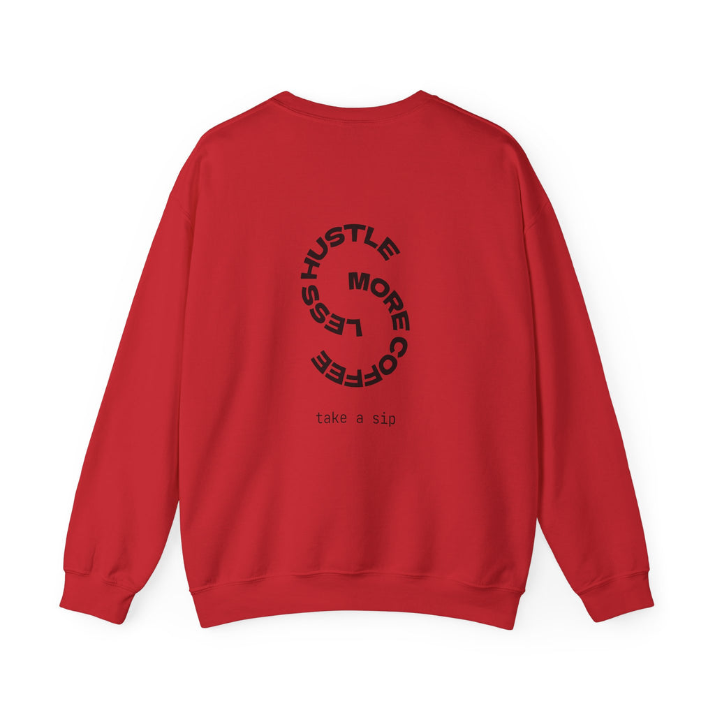 Crewneck Sweatshirt — "Hustle More, Coffee Less" Minimal Coffee Vibe