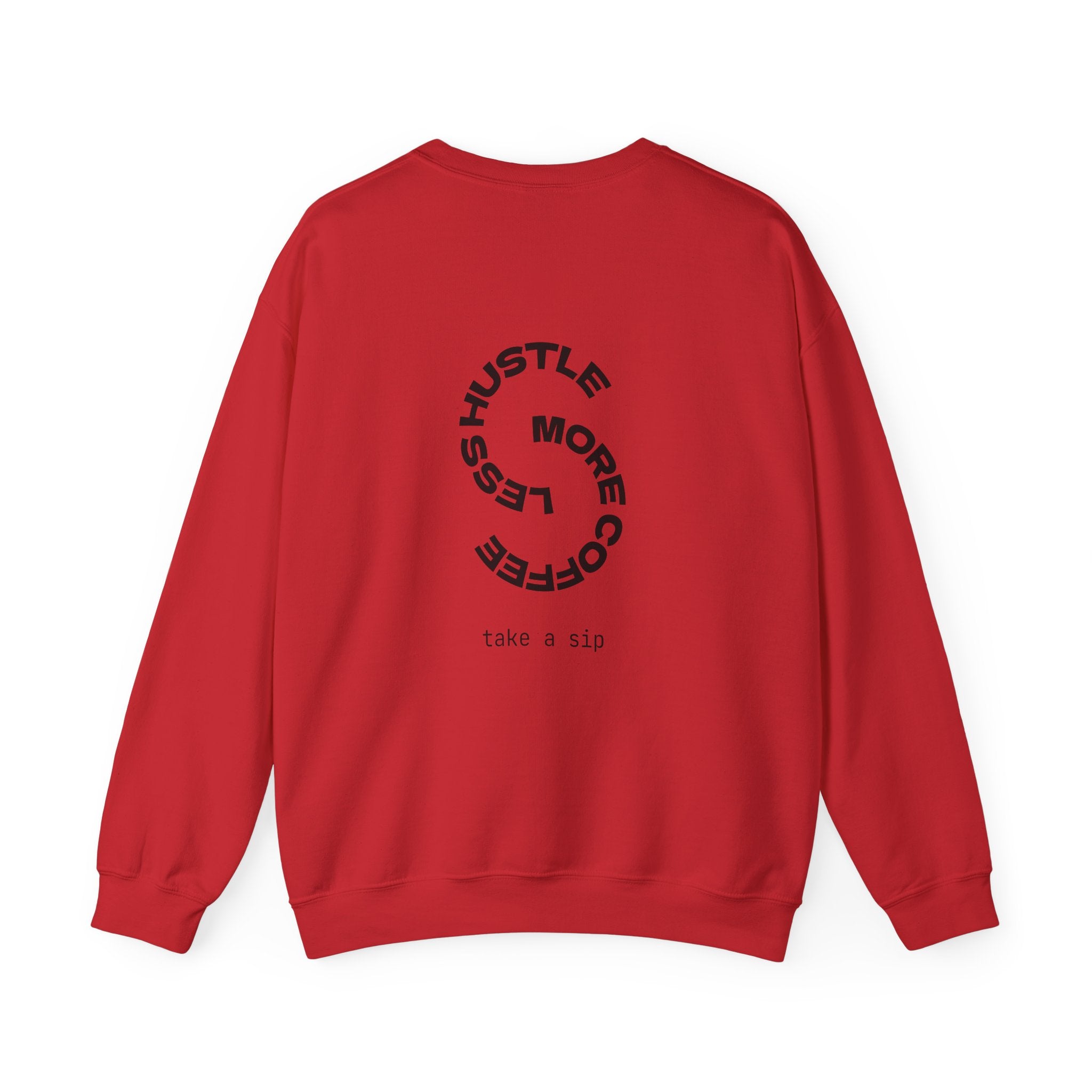Crewneck Sweatshirt — "Hustle More, Coffee Less" Minimal Coffee Vibe