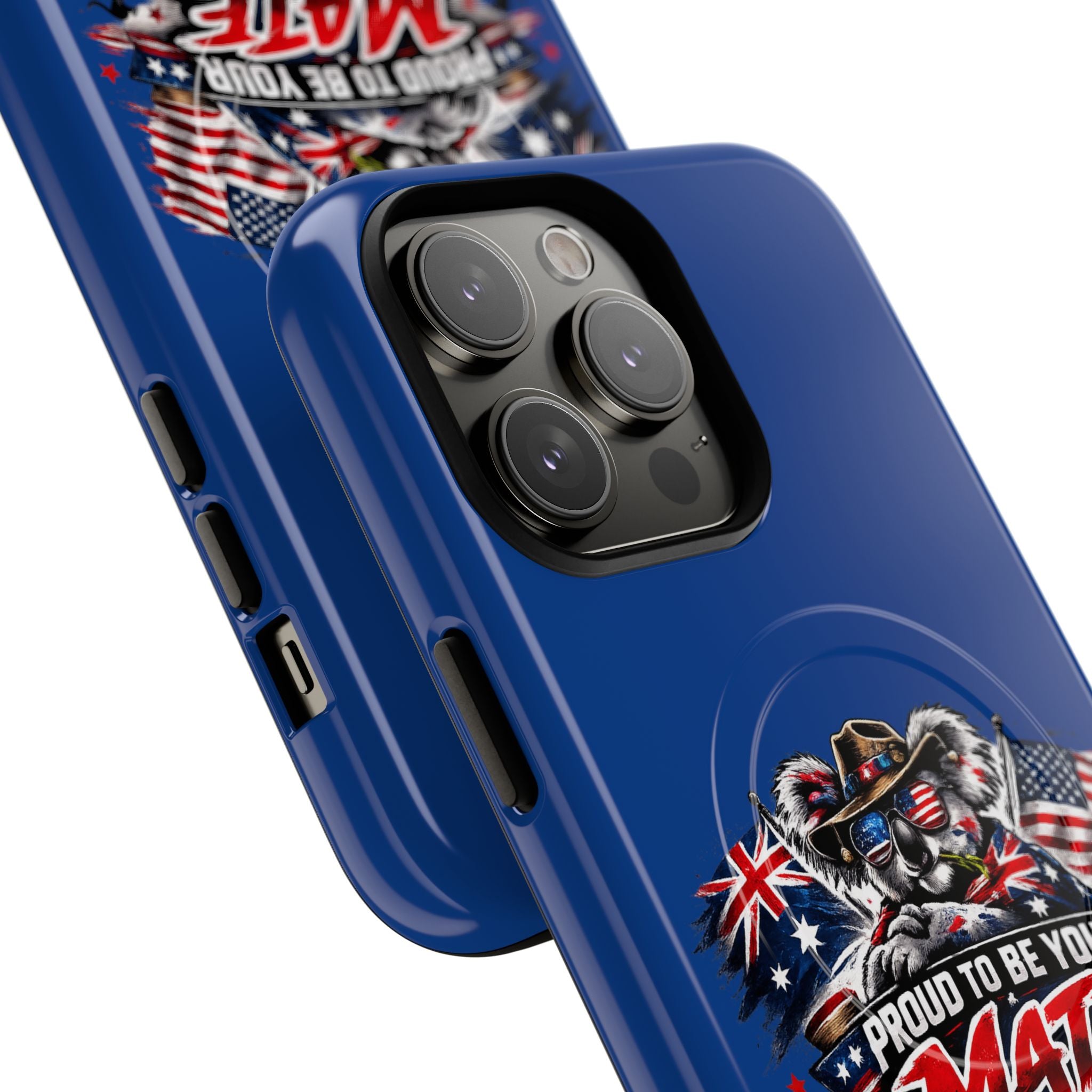 Proud To Be Your Mate Phone Case