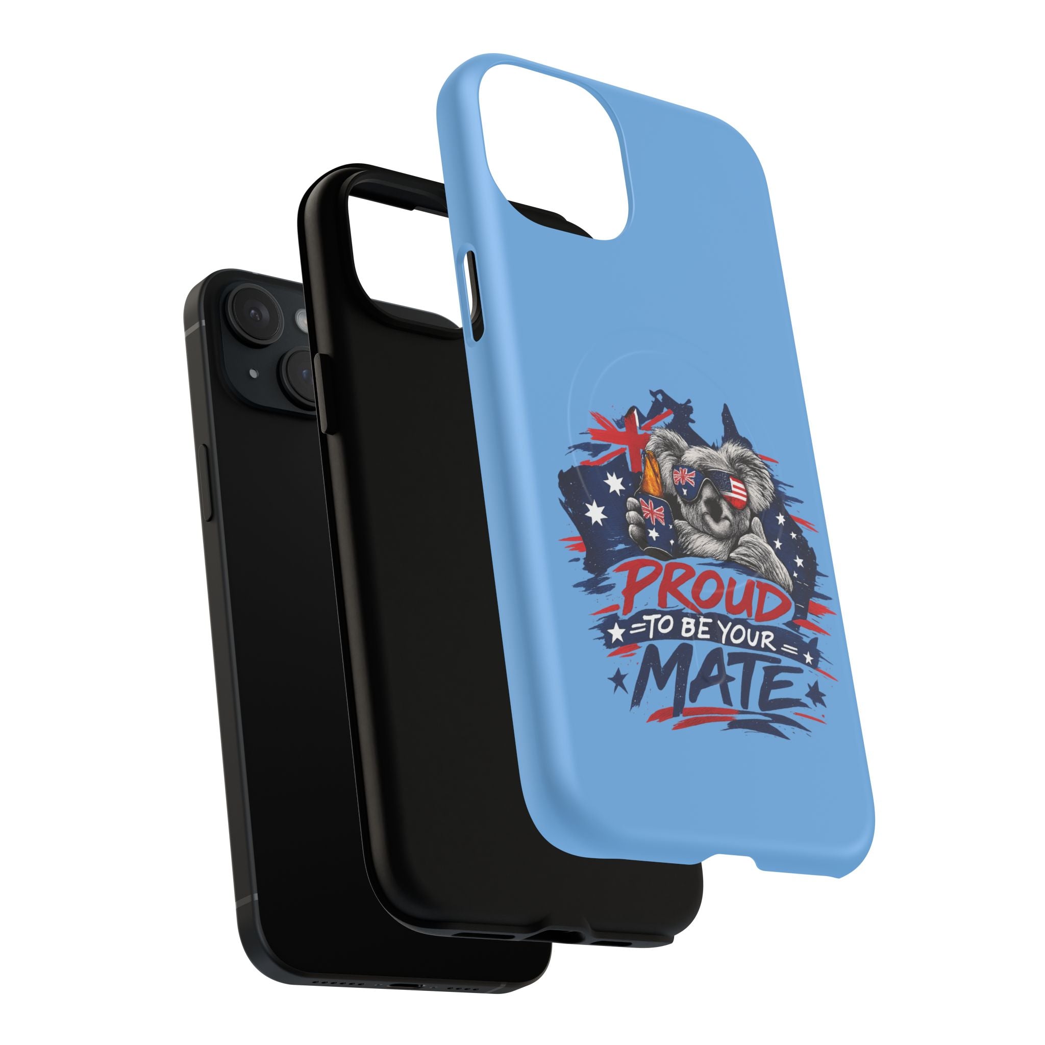 Proud to Be Your Mate phone case
