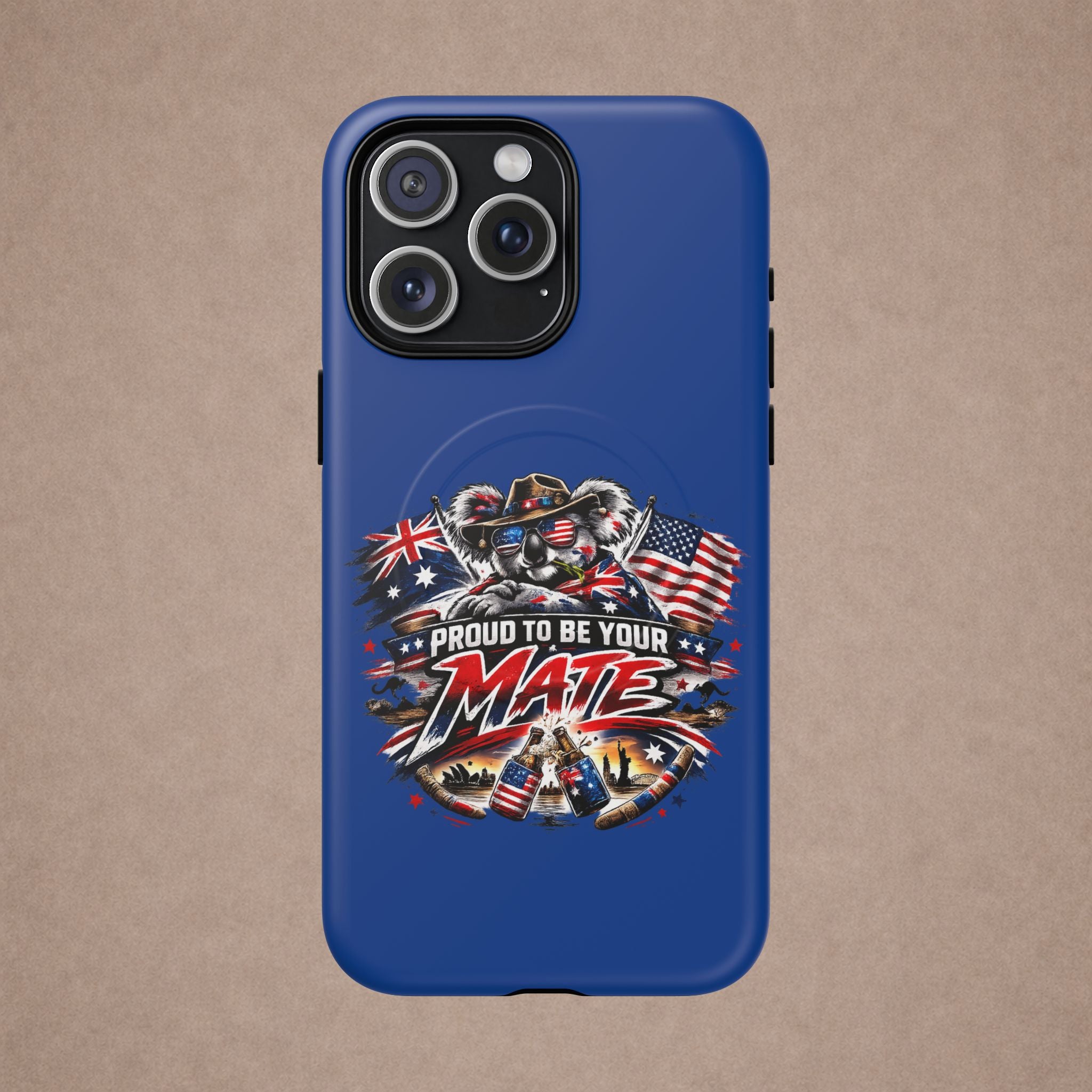 Proud To Be Your Mate Phone Case