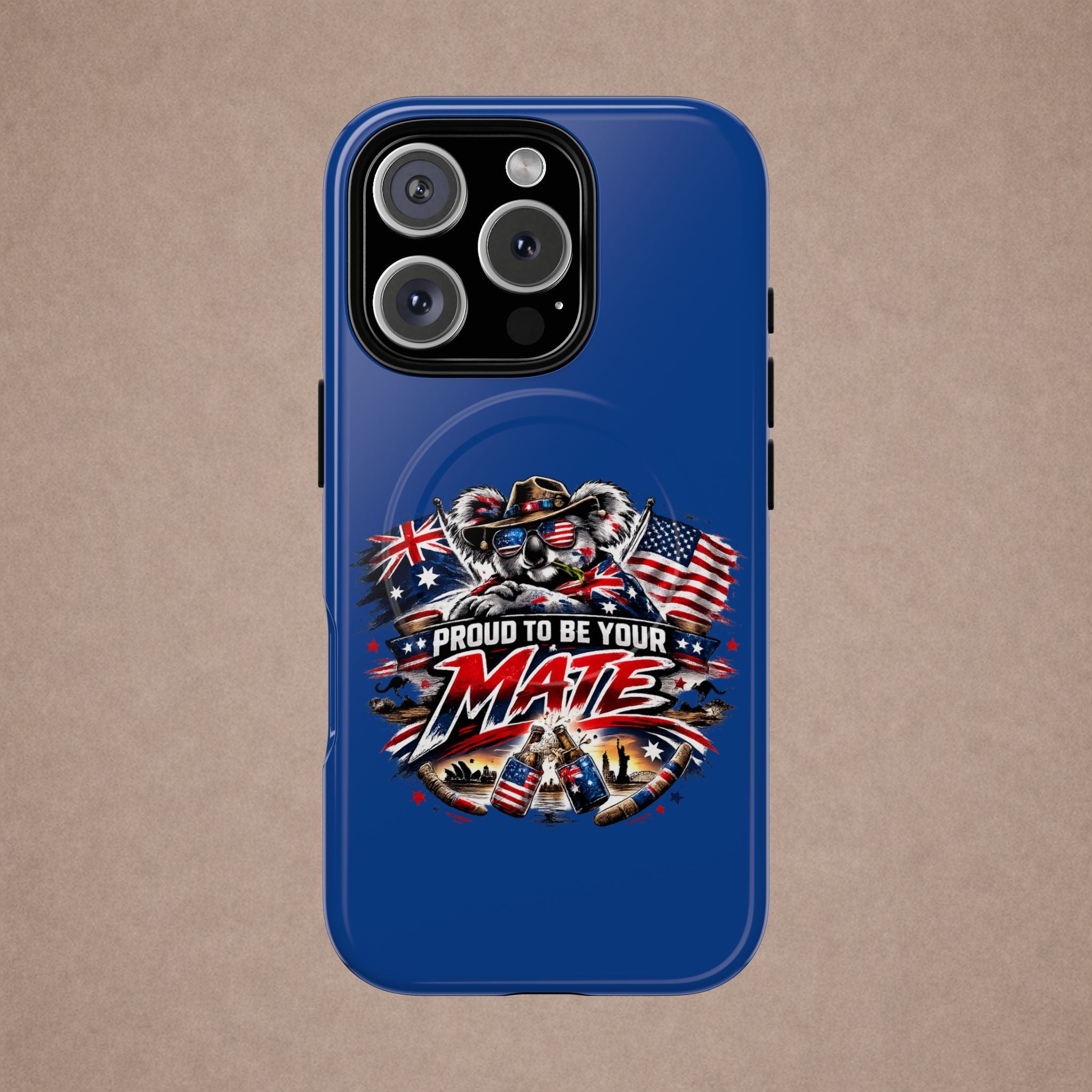 Proud To Be Your Mate Phone Case