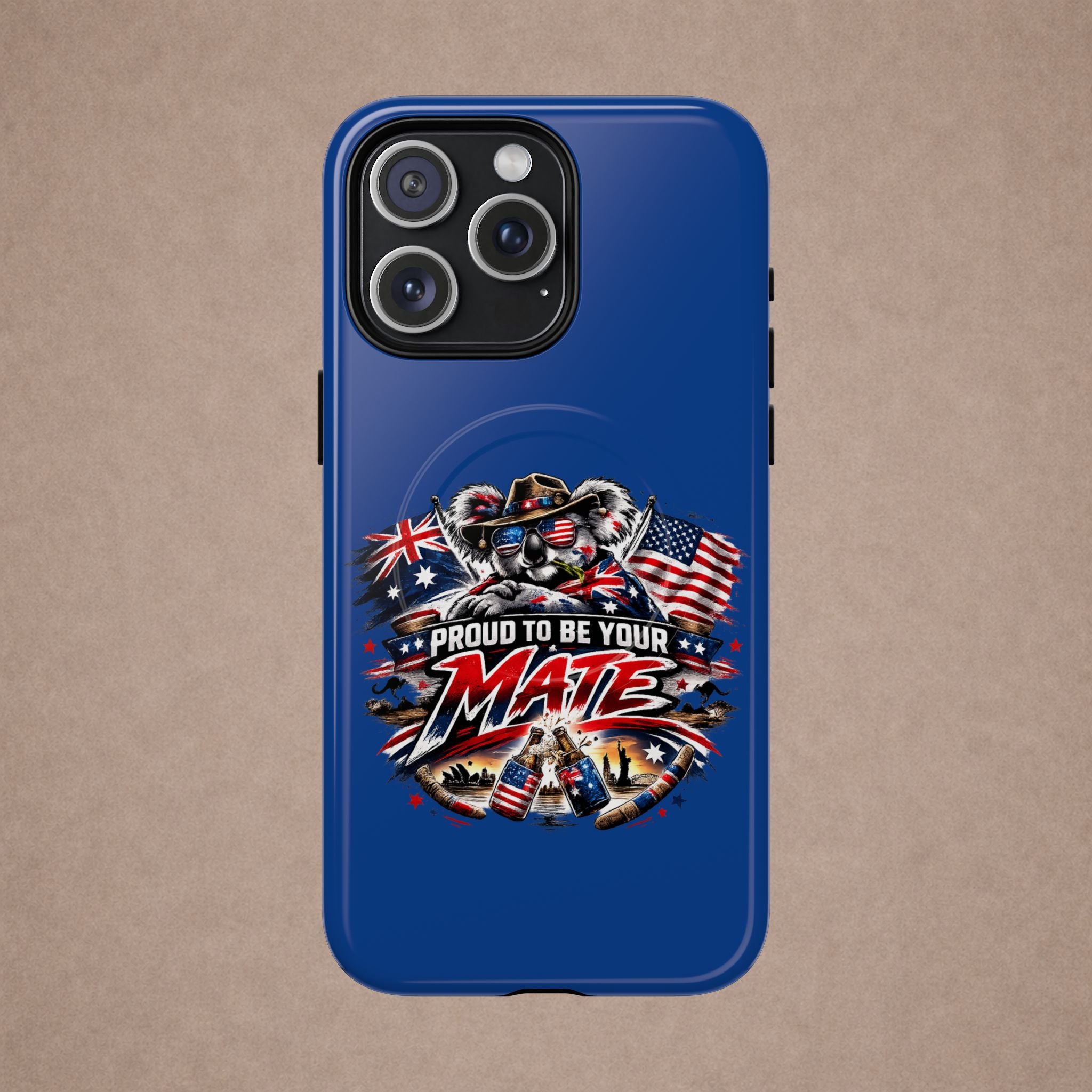 Proud To Be Your Mate Phone Case