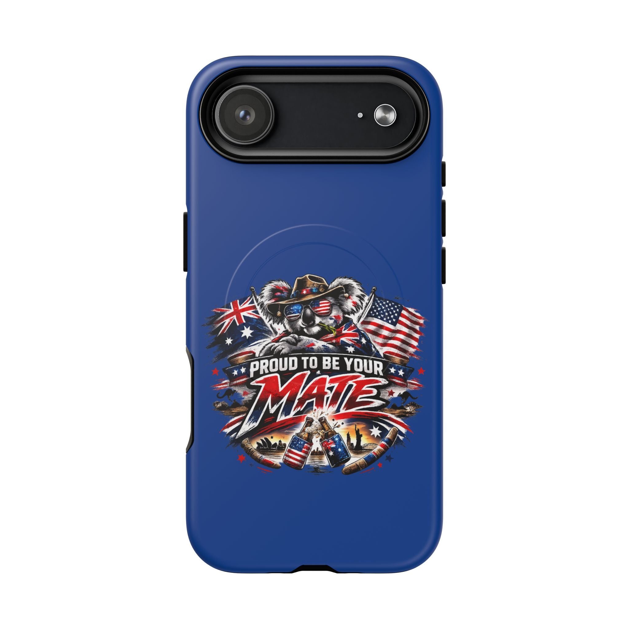 Proud To Be Your Mate Phone Case
