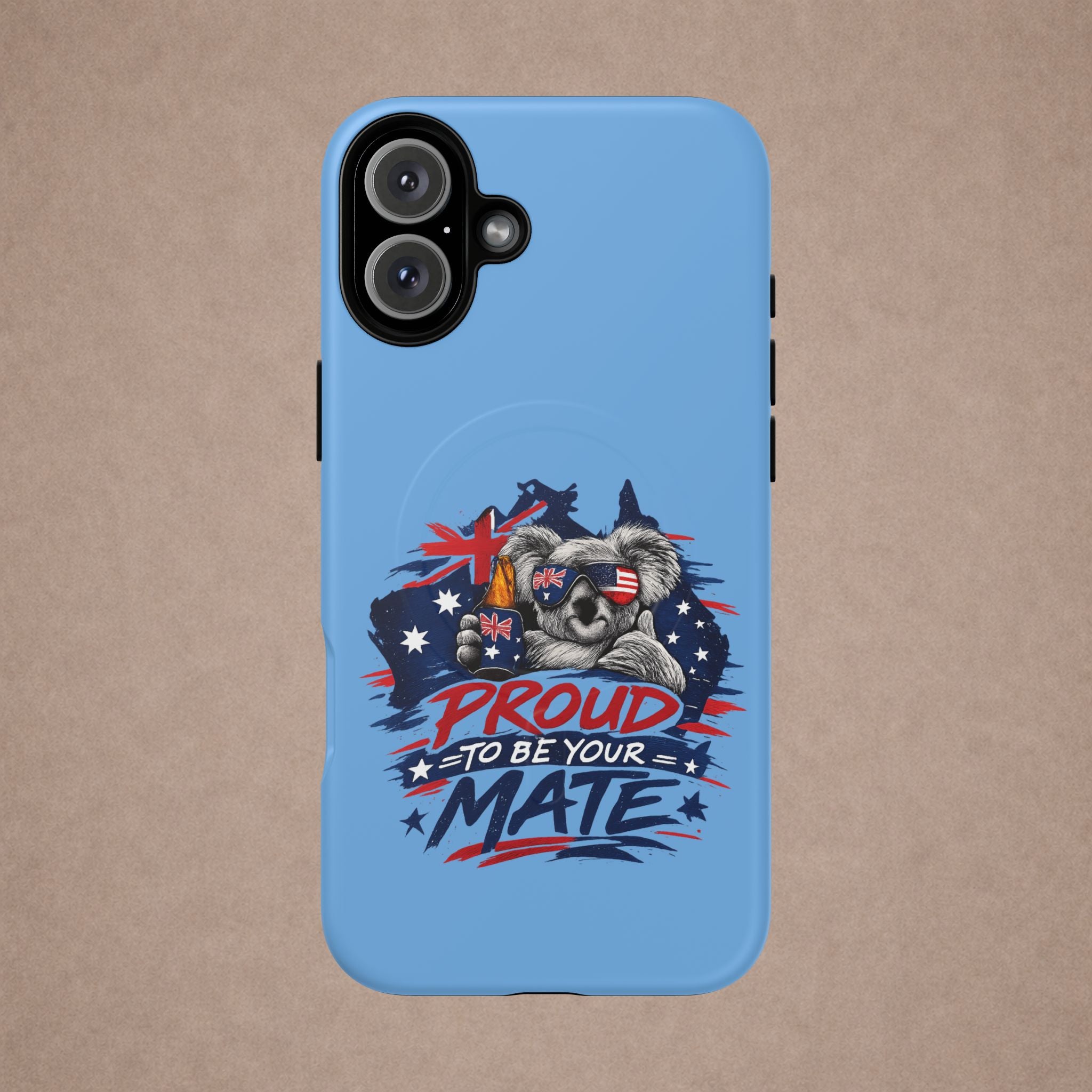 Proud to Be Your Mate phone case