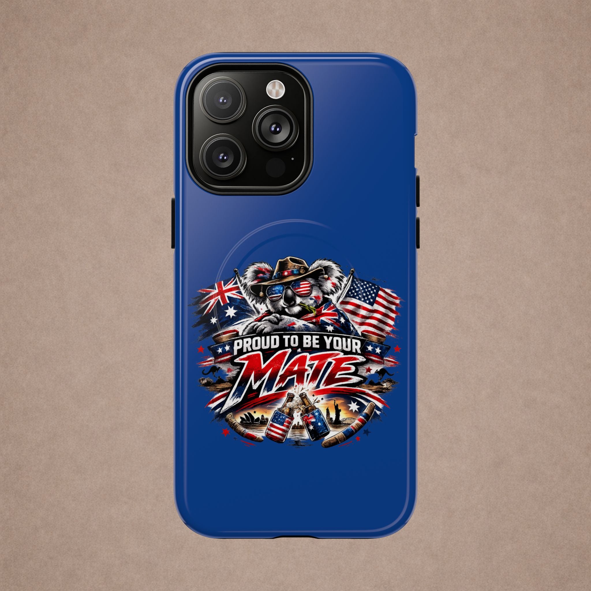 Proud To Be Your Mate Phone Case
