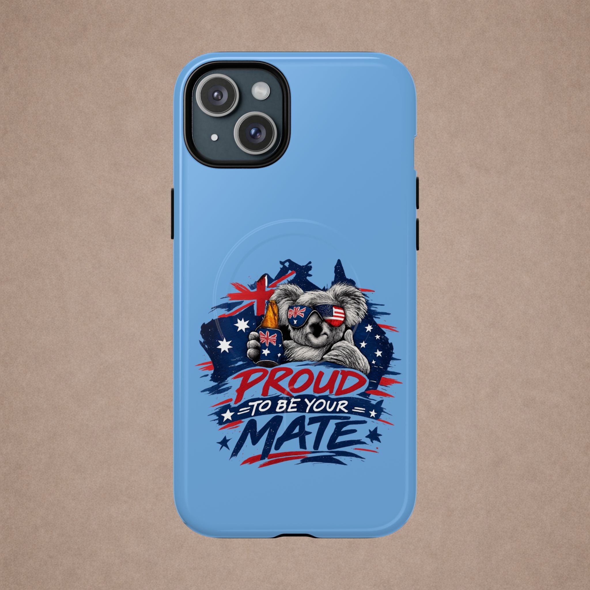 Proud to Be Your Mate phone case