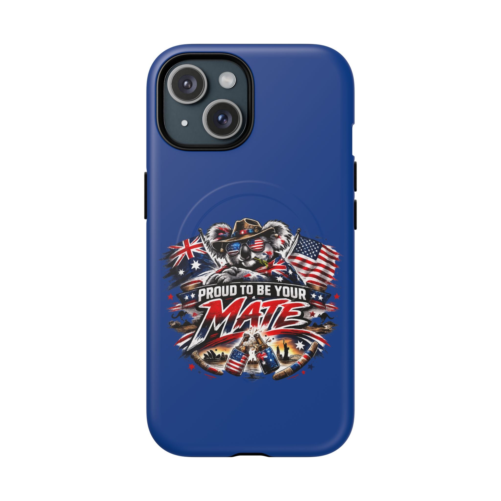 Proud To Be Your Mate Phone Case