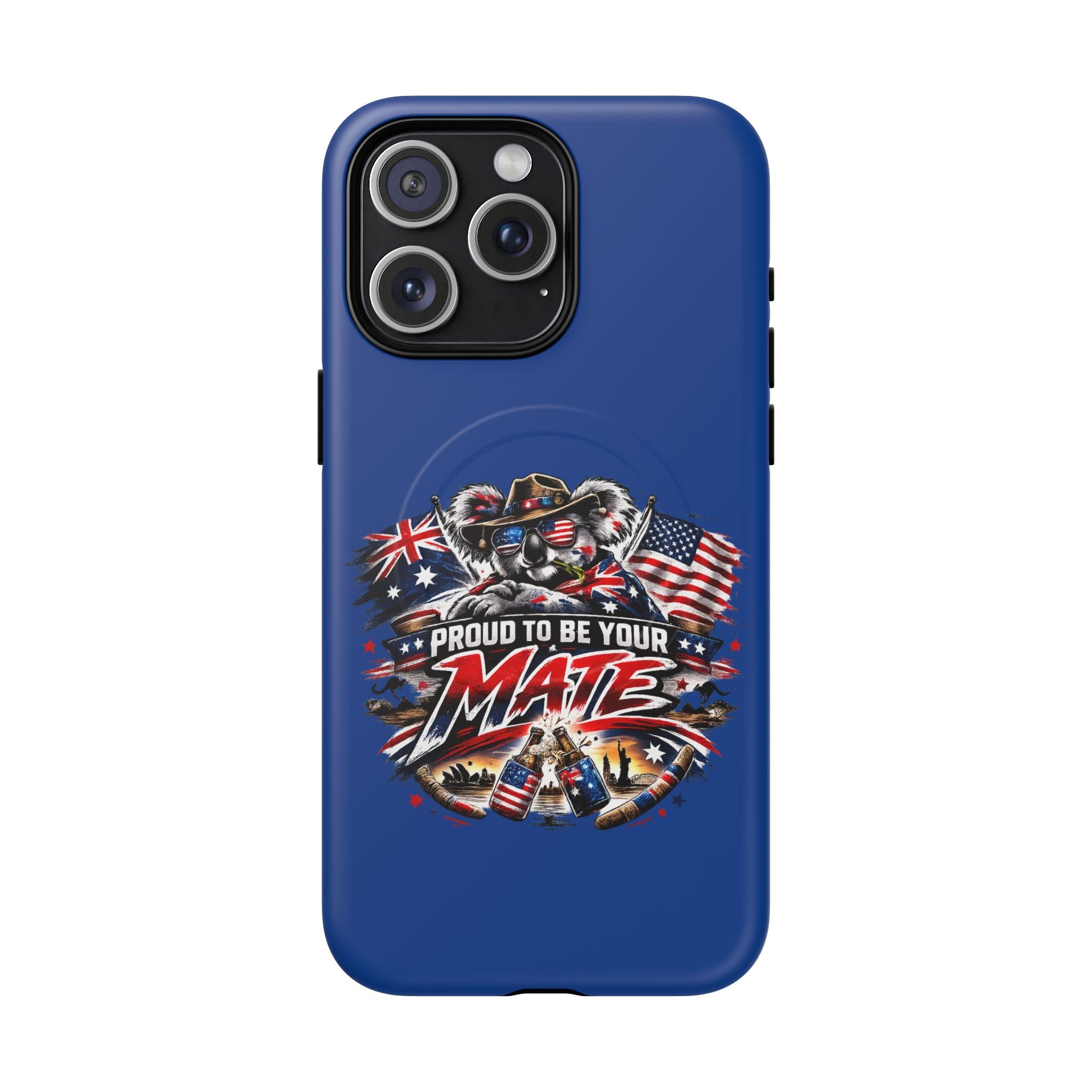 Proud To Be Your Mate Phone Case