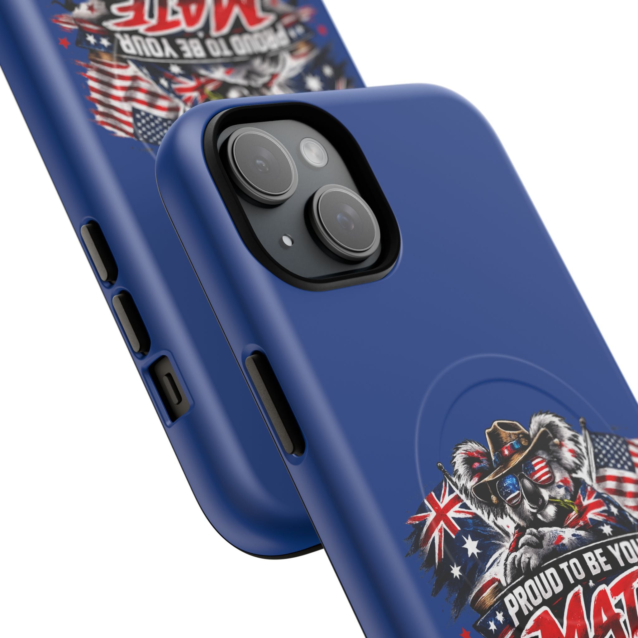 Proud To Be Your Mate Phone Case