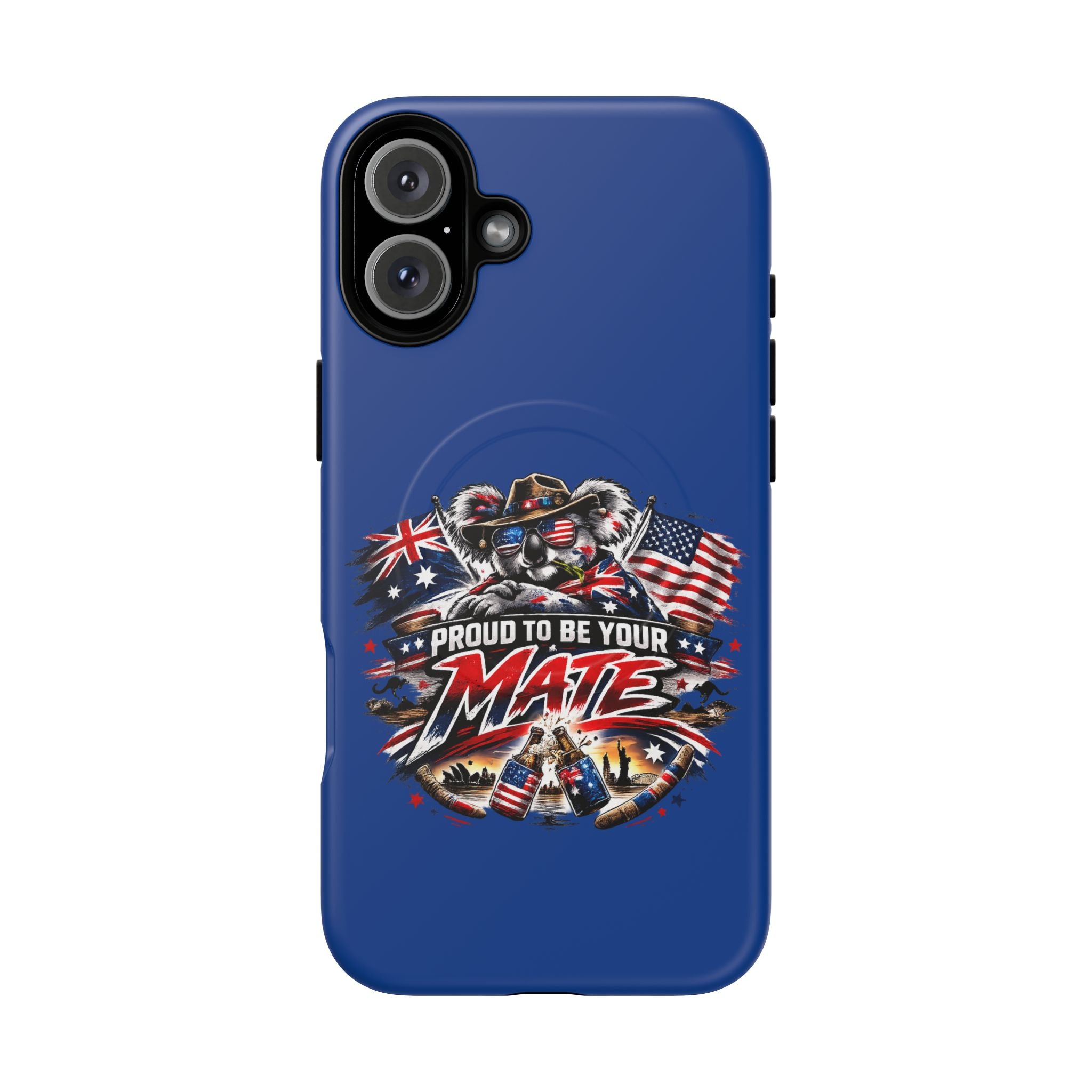 Proud To Be Your Mate Phone Case