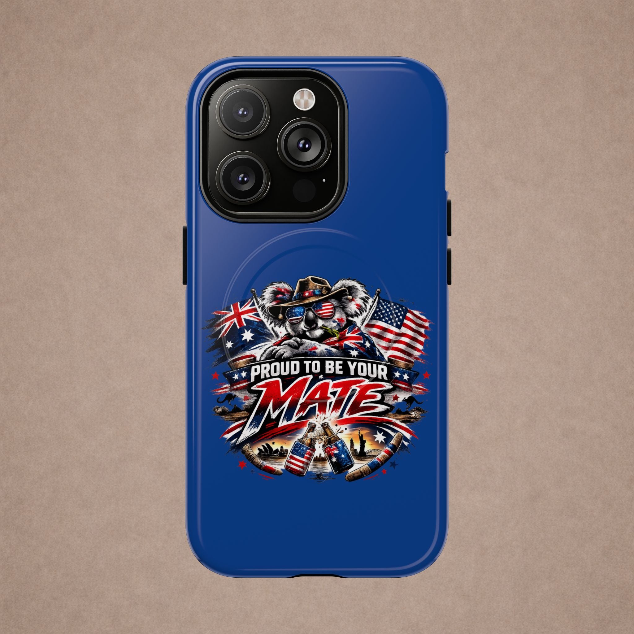Proud To Be Your Mate Phone Case