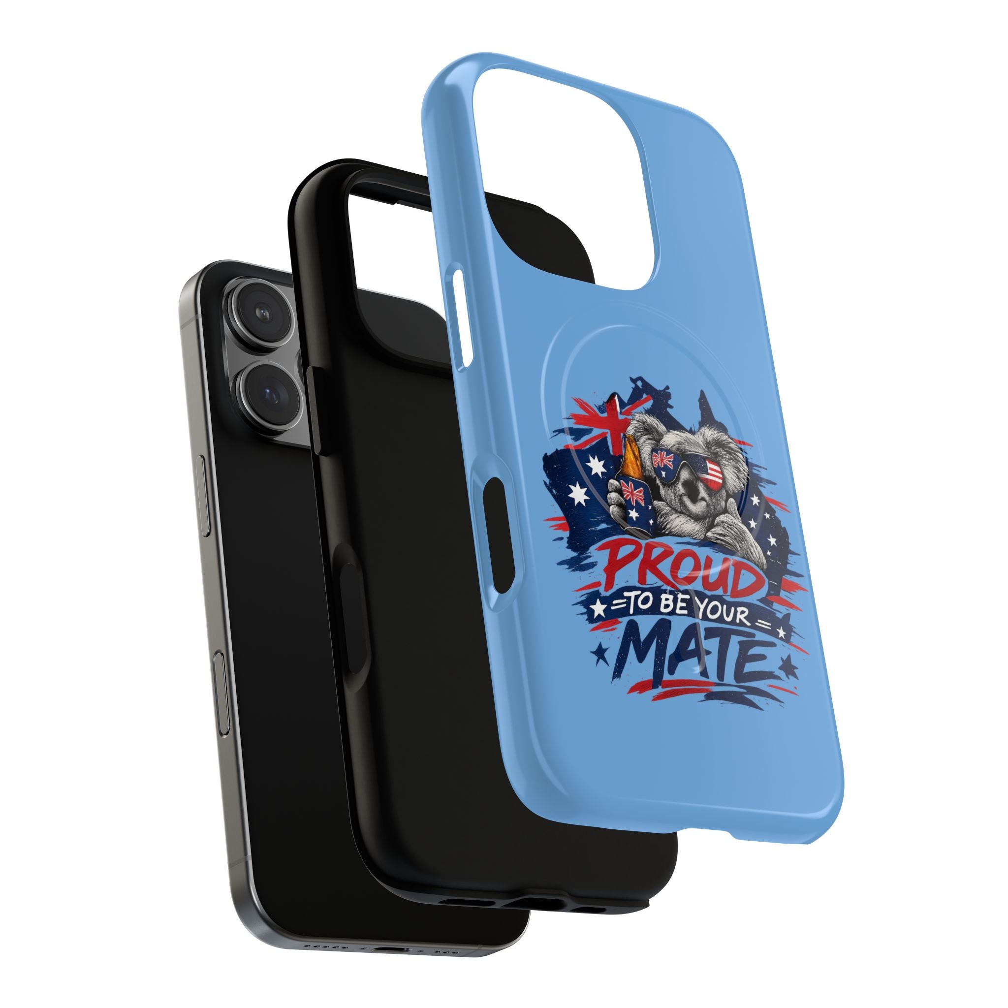 Proud to Be Your Mate phone case