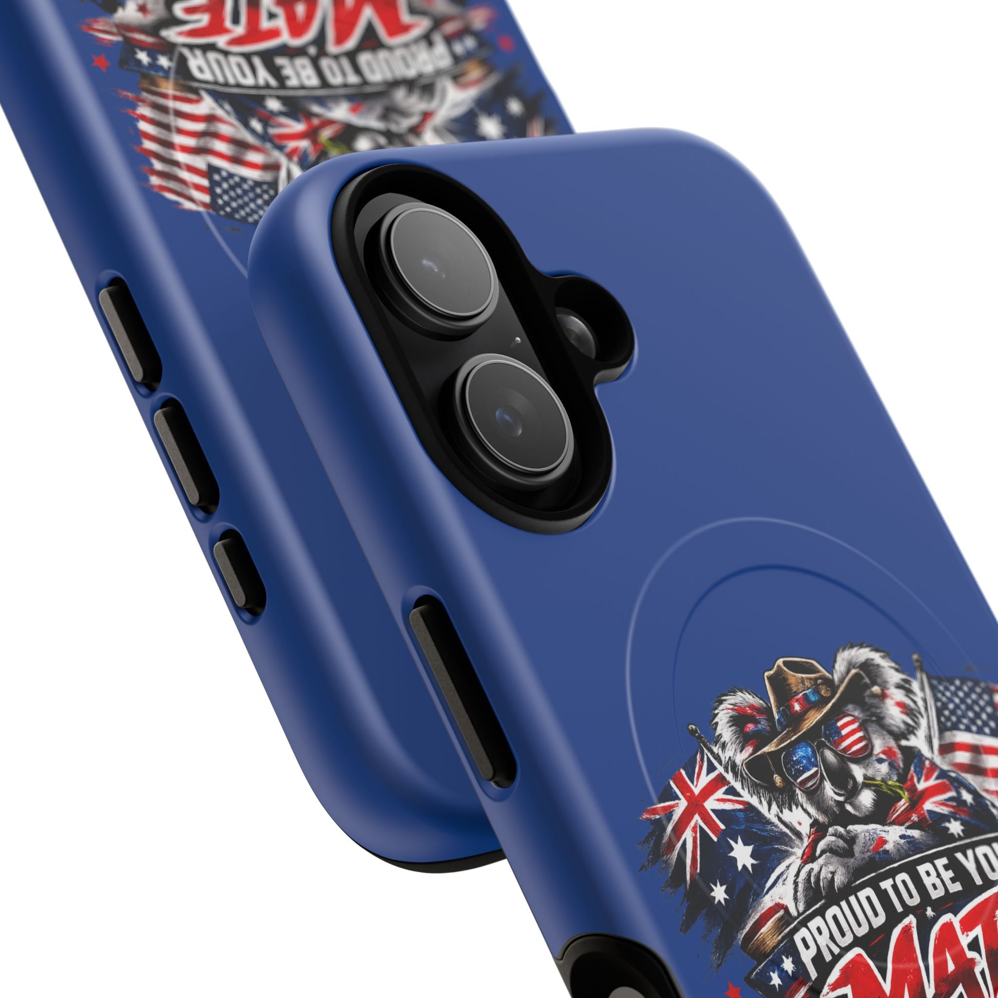 Proud To Be Your Mate Phone Case
