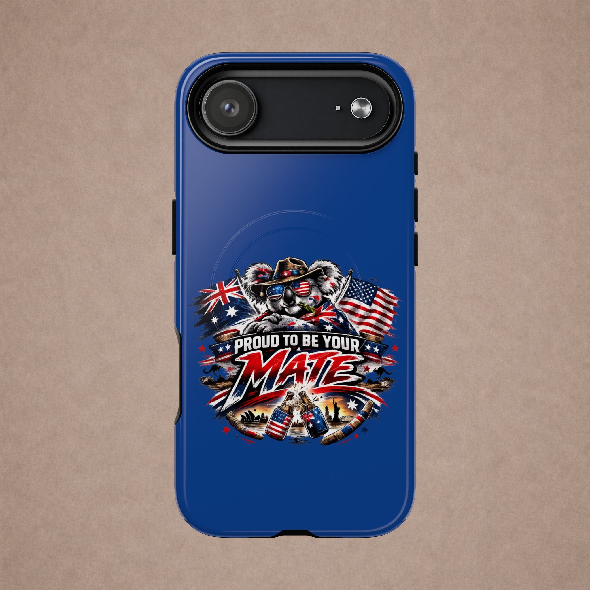 Proud To Be Your Mate Phone Case