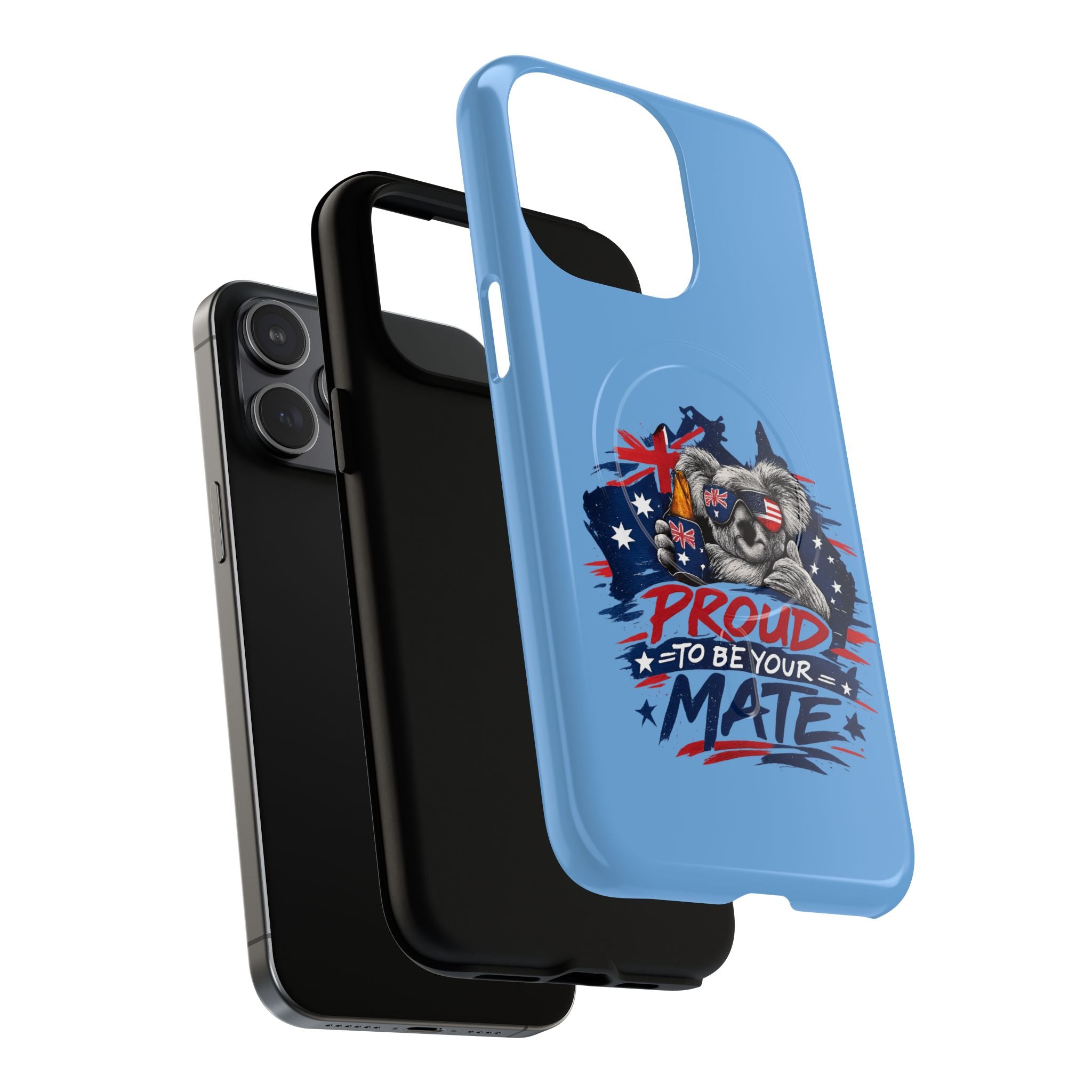 Proud to Be Your Mate phone case