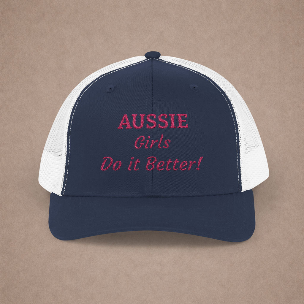 Aussie Girls Do It Better Trucker Hat
