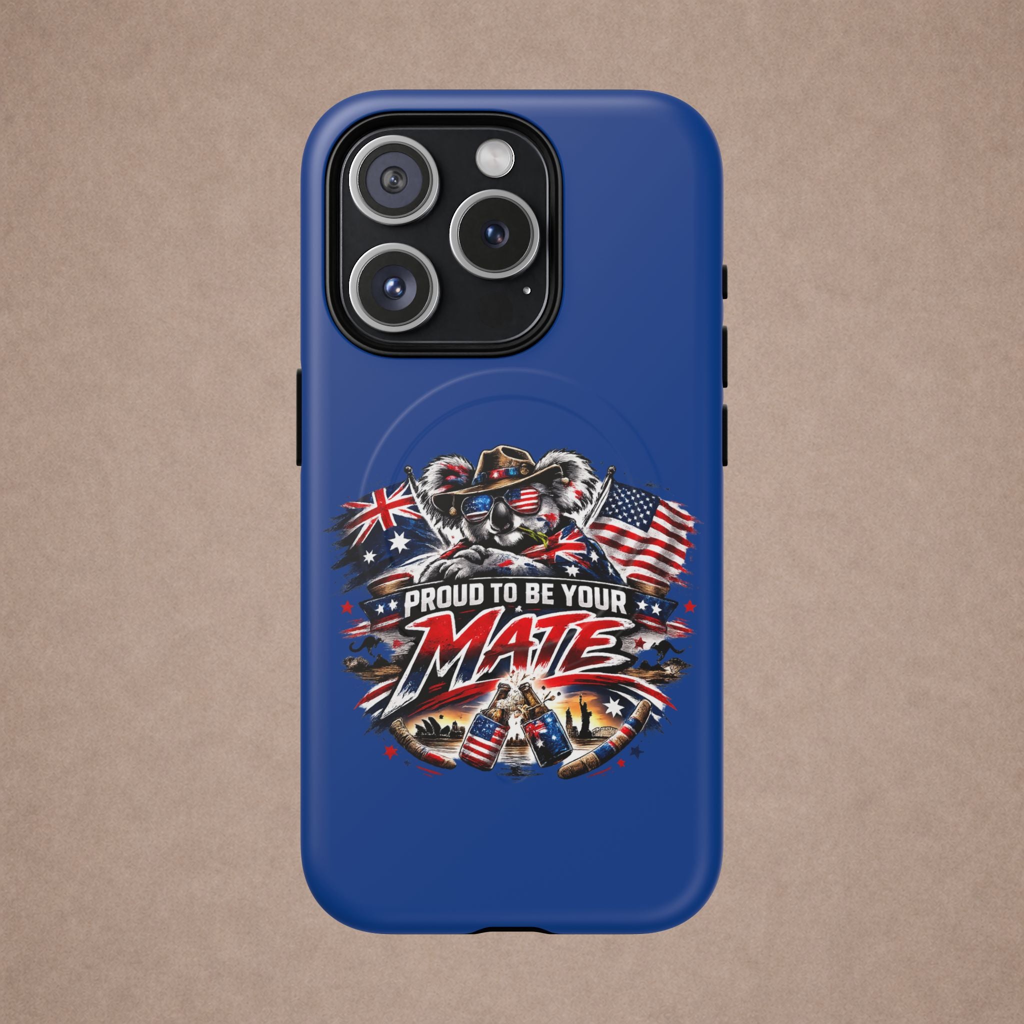 Proud To Be Your Mate Phone Case