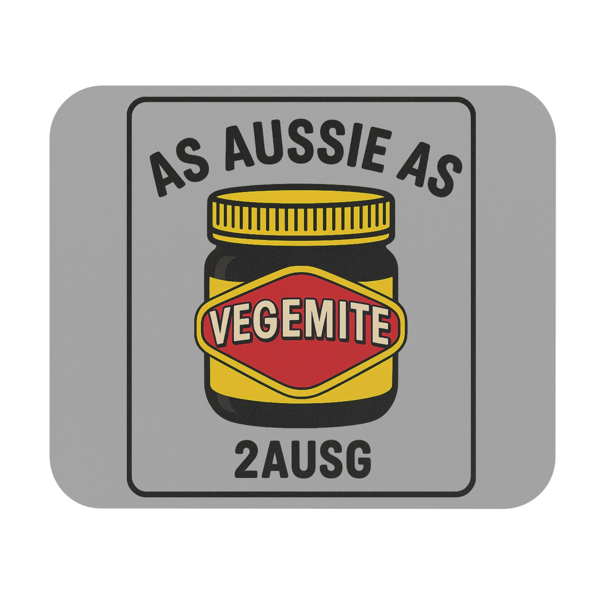 2AUSG Aussie As Mouse Pad